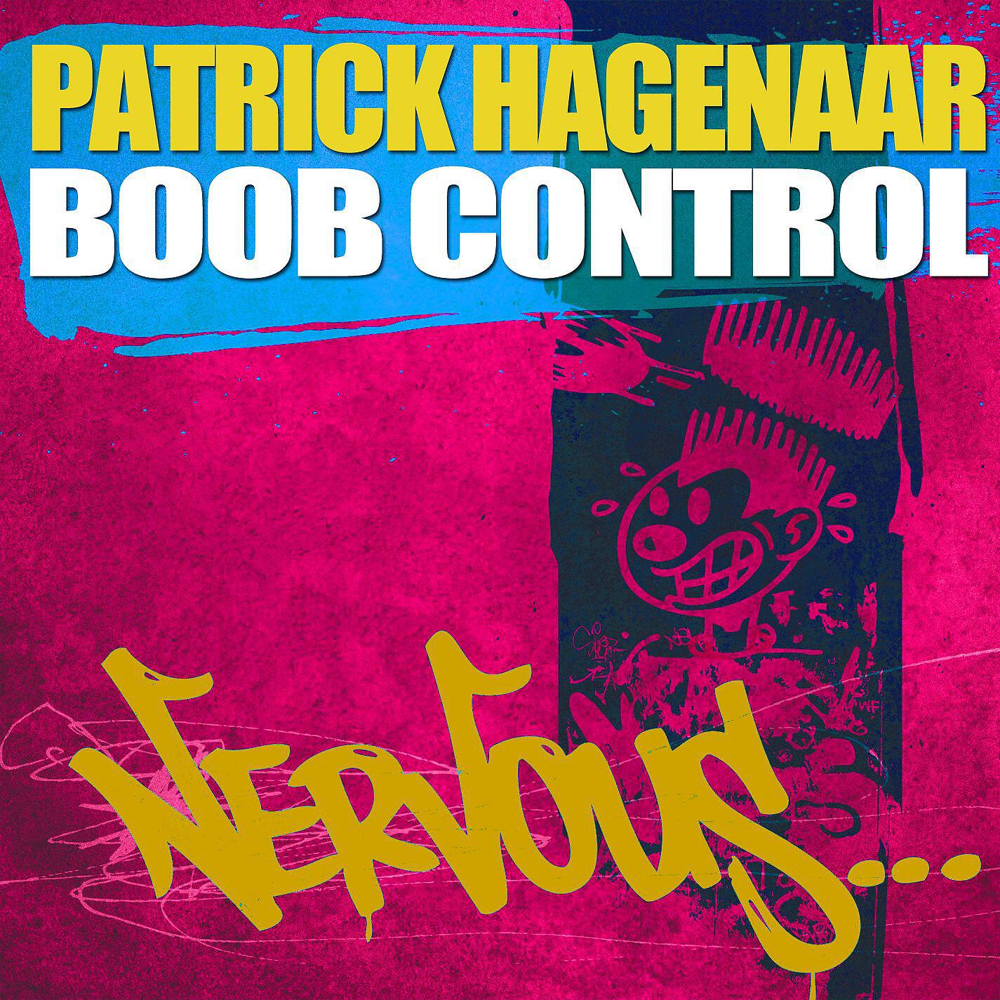 Patrick Hagenaar - Boob Control (Original Mix)