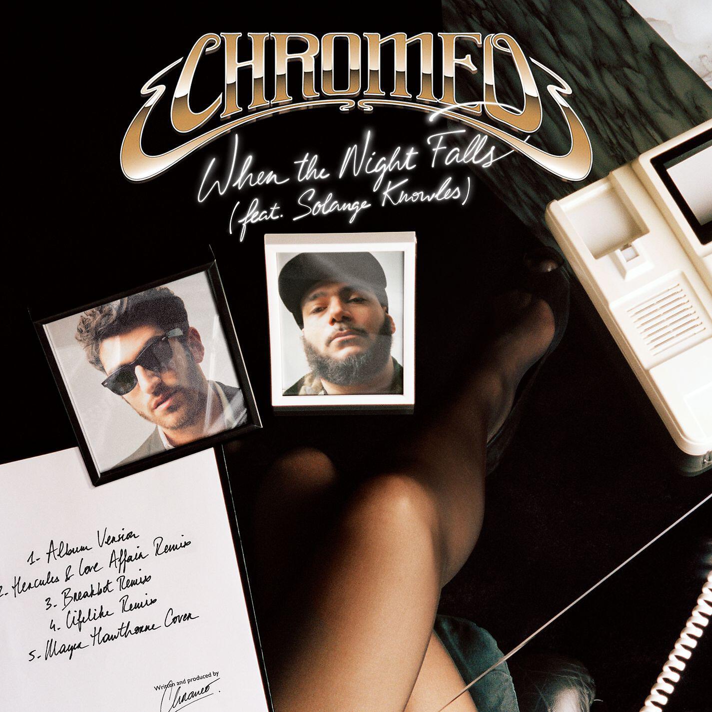 Chromeo - When The Night Falls (feat. Solange Knowles)