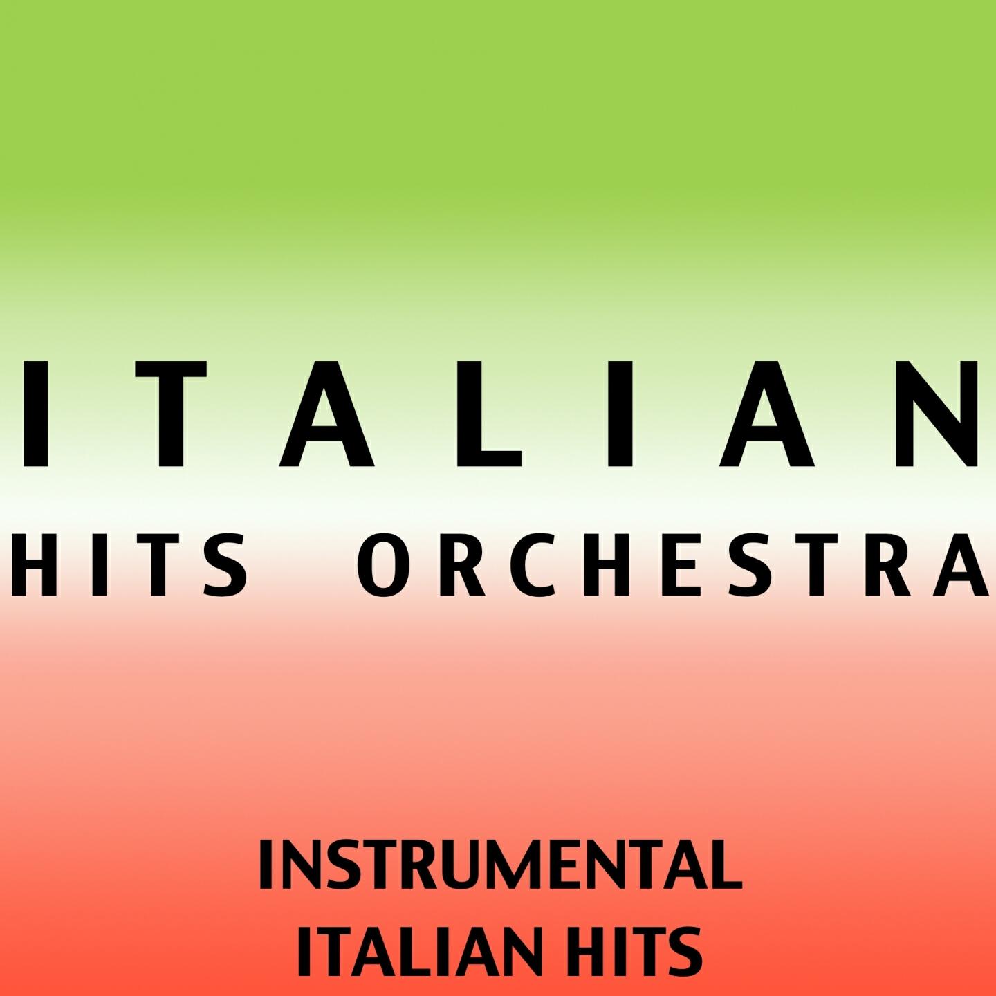 Italian Hits Orchestra - Storia d'amore (in the style of adriano celentano)