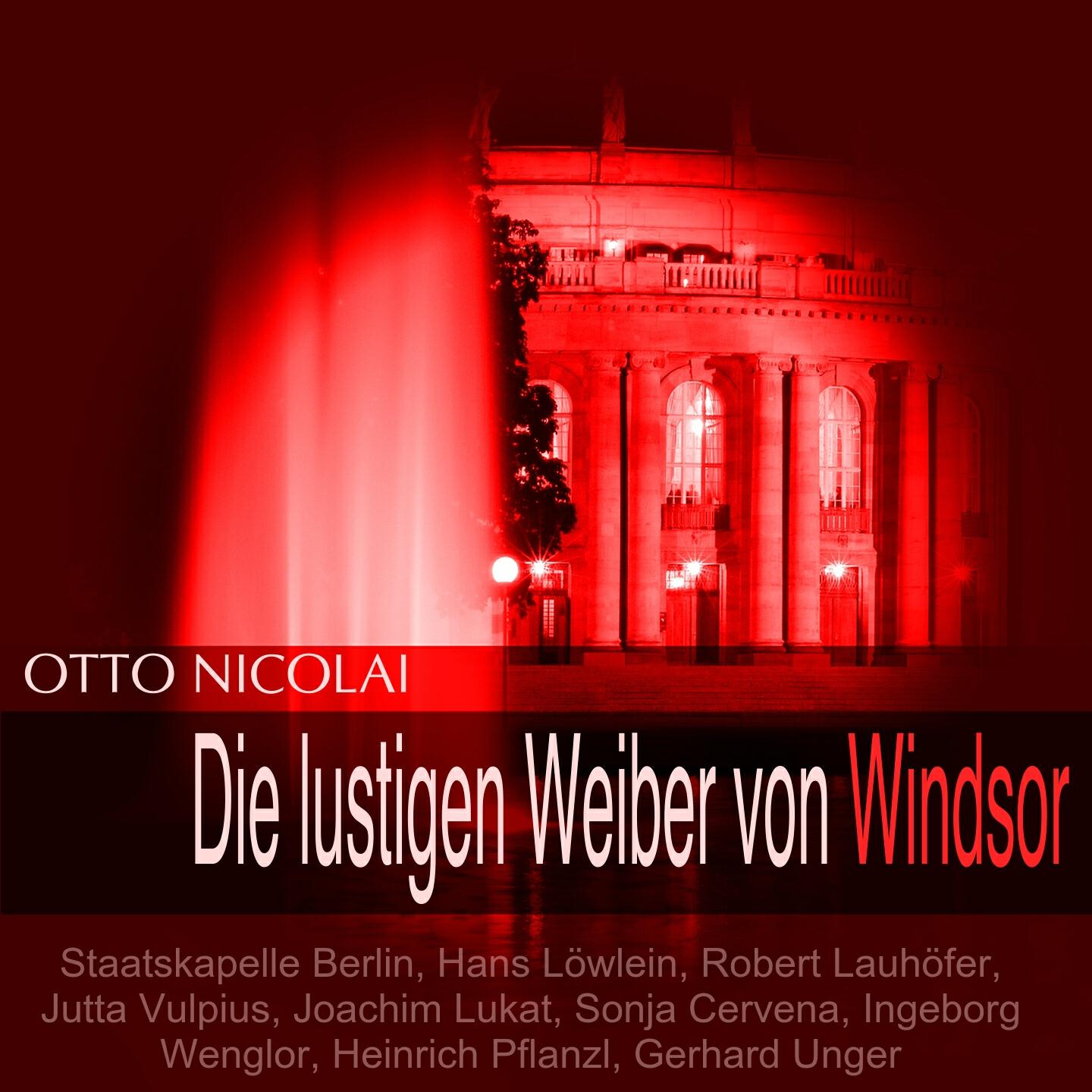Staatskapelle Berlin - Die lustigen Weiber von Windsor: 