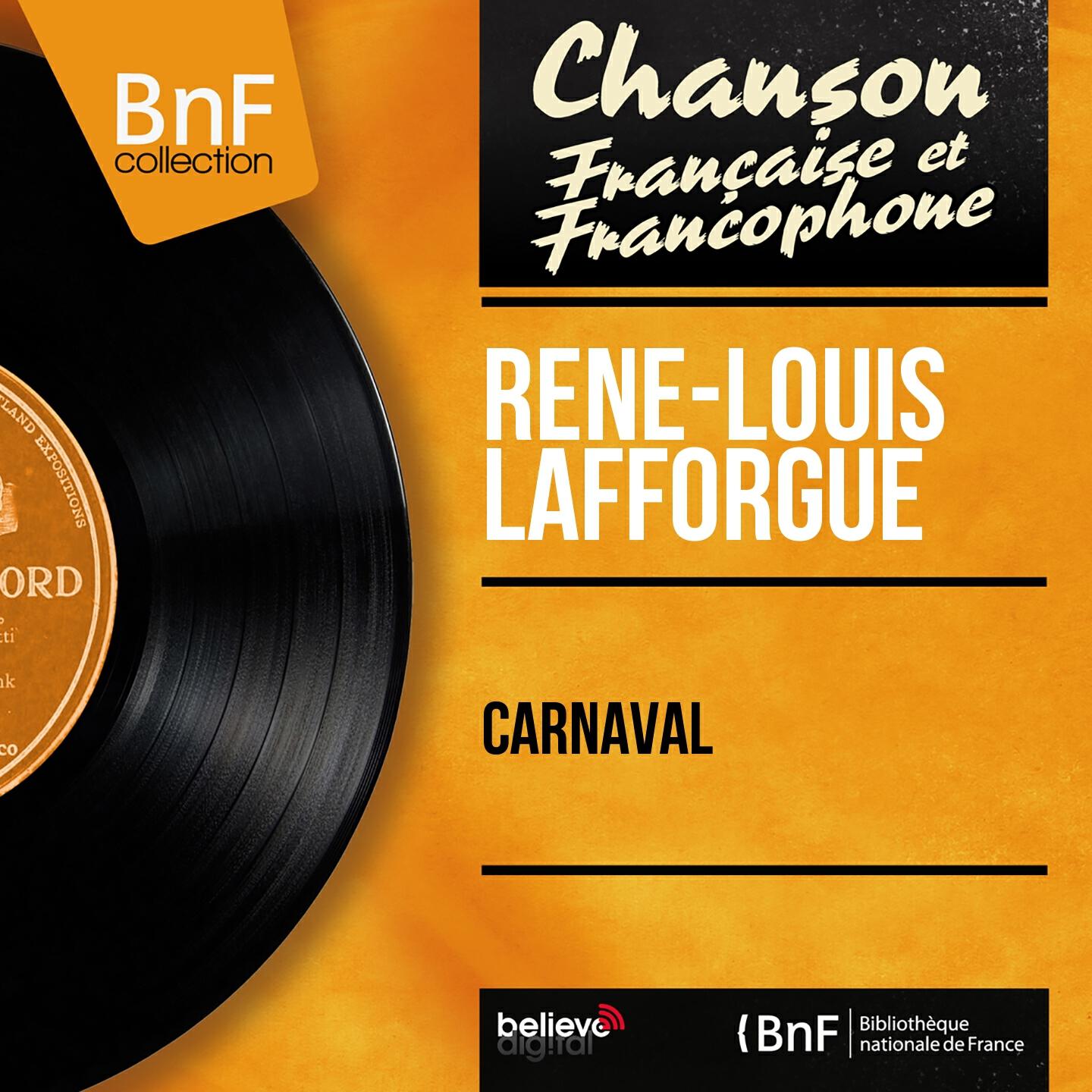 René-Louis Lafforgue - Carnaval