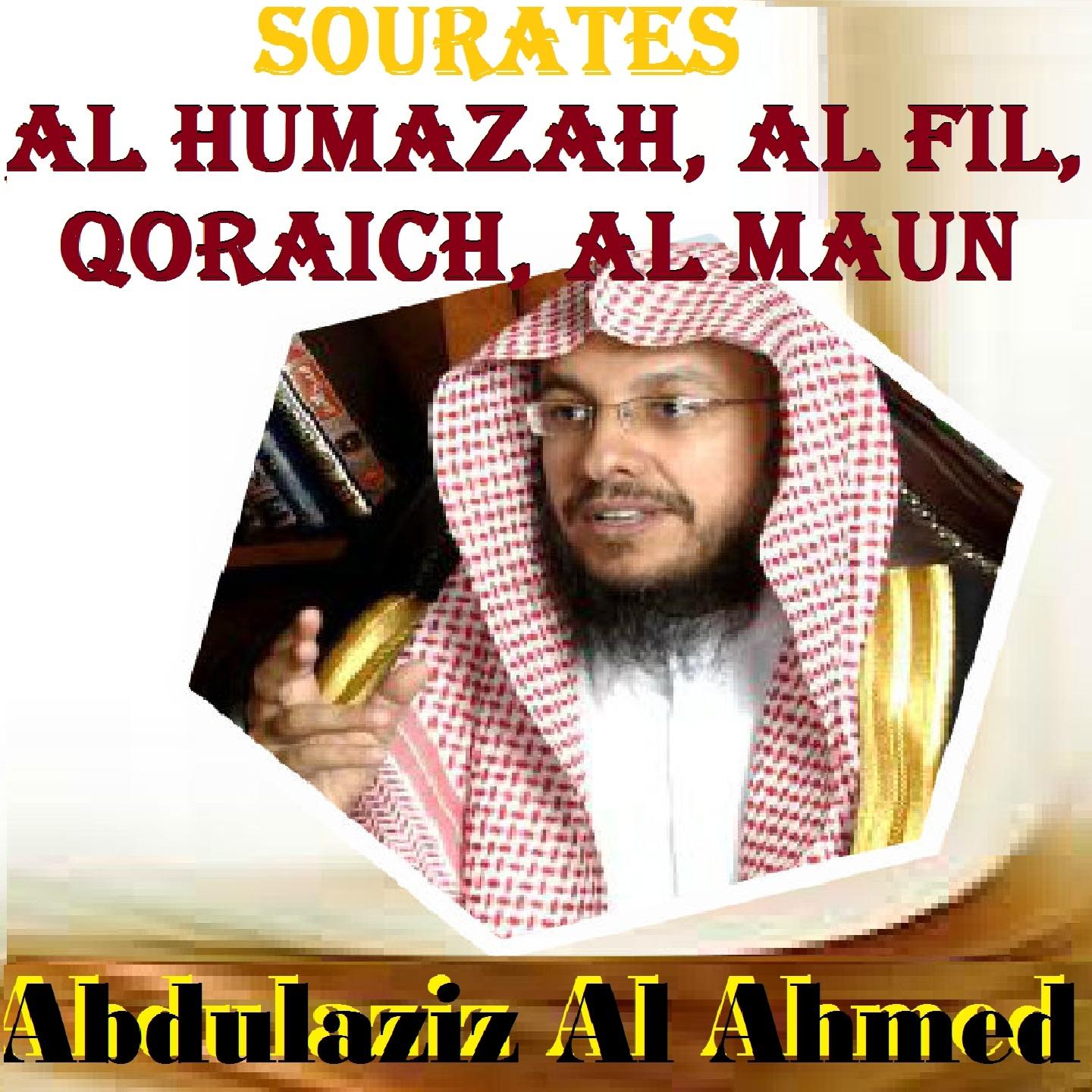 Abdulaziz Al Ahmed - Sourate Al Maun