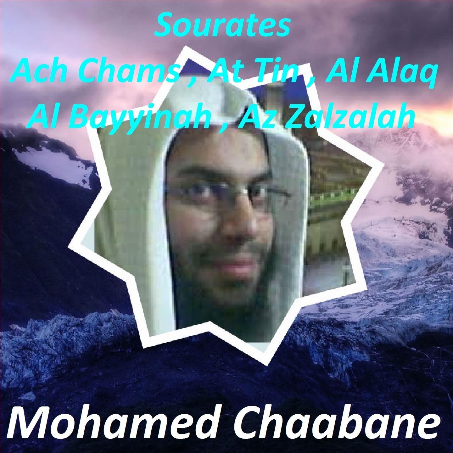 Mohamed Chaabane - Sourate Al Alaq (Warch Muratal)