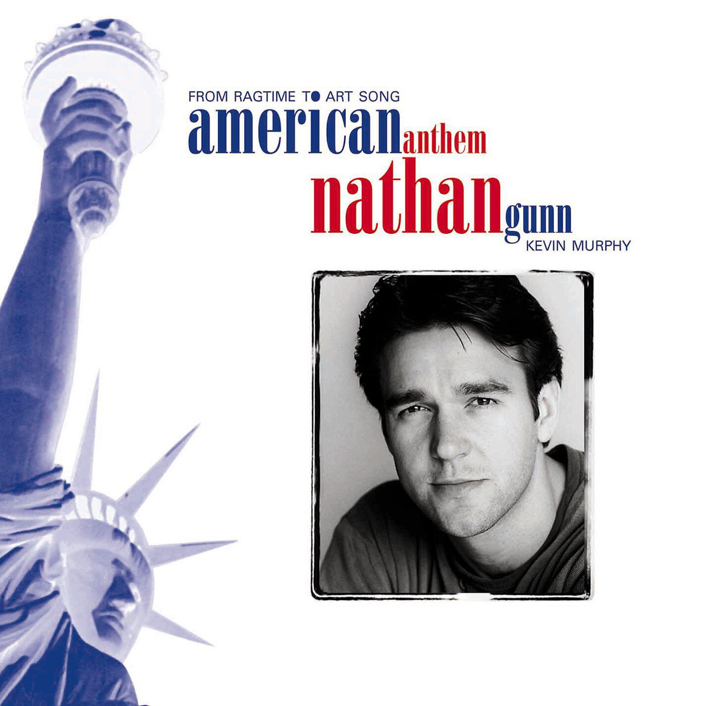 Nathan Gunn - American Anthem (Gene Scheer, piano arrangement Lee Musiker)