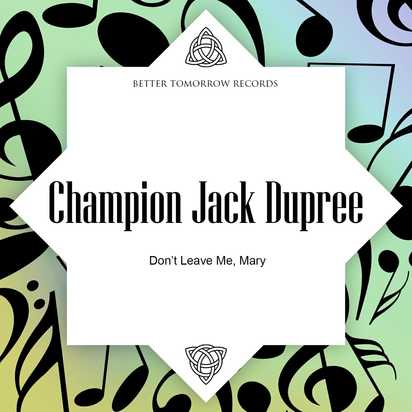 Champion Jack Dupree - Reminiscin' with Champion Jack