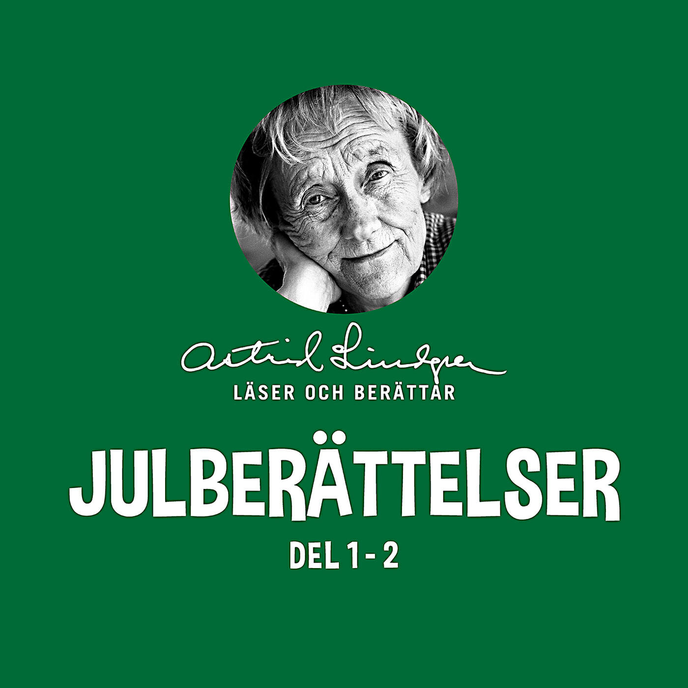 Astrid Lindgren - Nu börjar den snöiga stormen sin färd (Del 3)