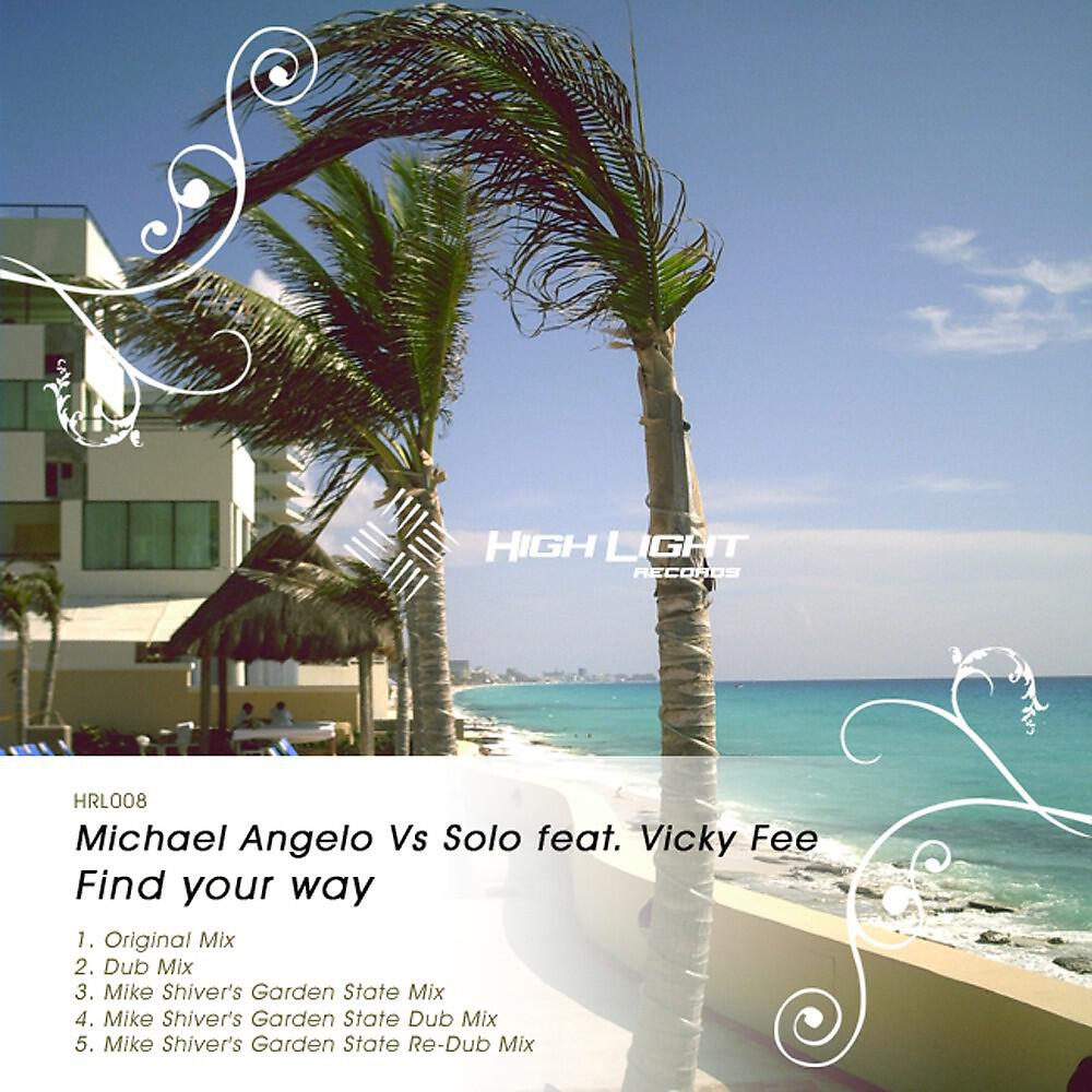 Michael Angelo - Find your way (Dub Mix)