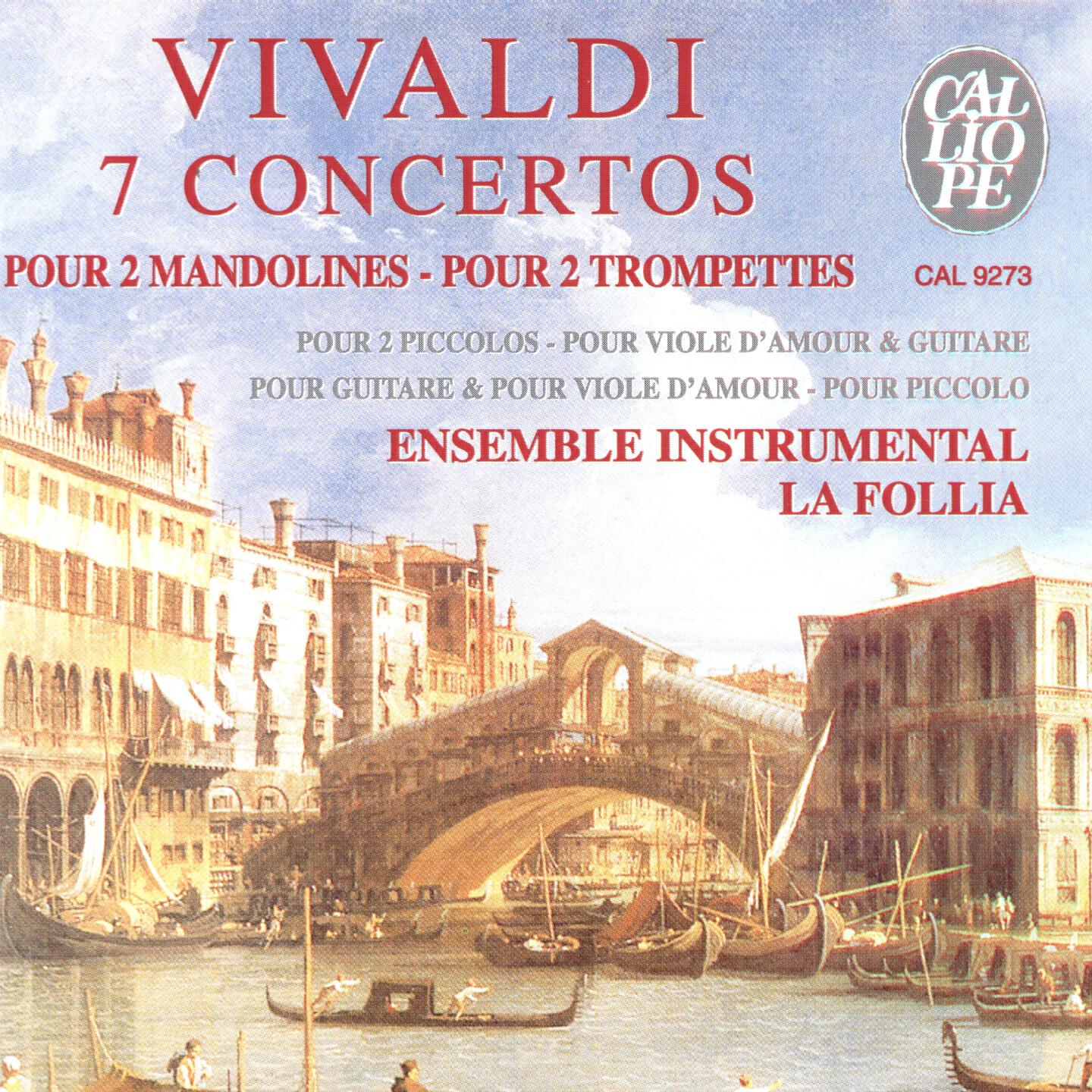 Ensemble Instrumental La Follia - Concerto for Viola d'Amore in D Minor, RV 393: III. Alelgro