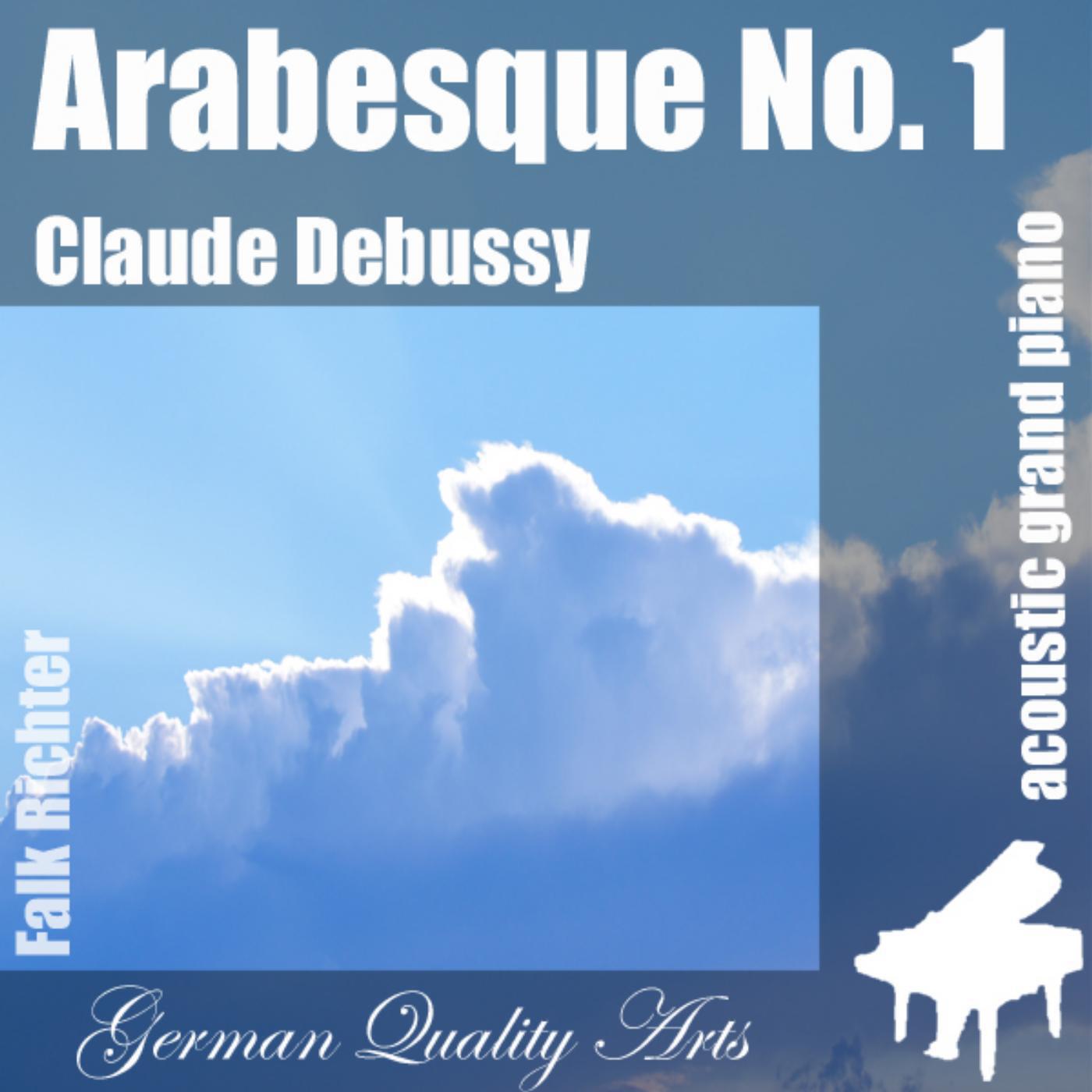 Claude Debussy - Arabesque No. 1 , n. 1 , Nr. 1 , 1st (feat. Falk Richter)