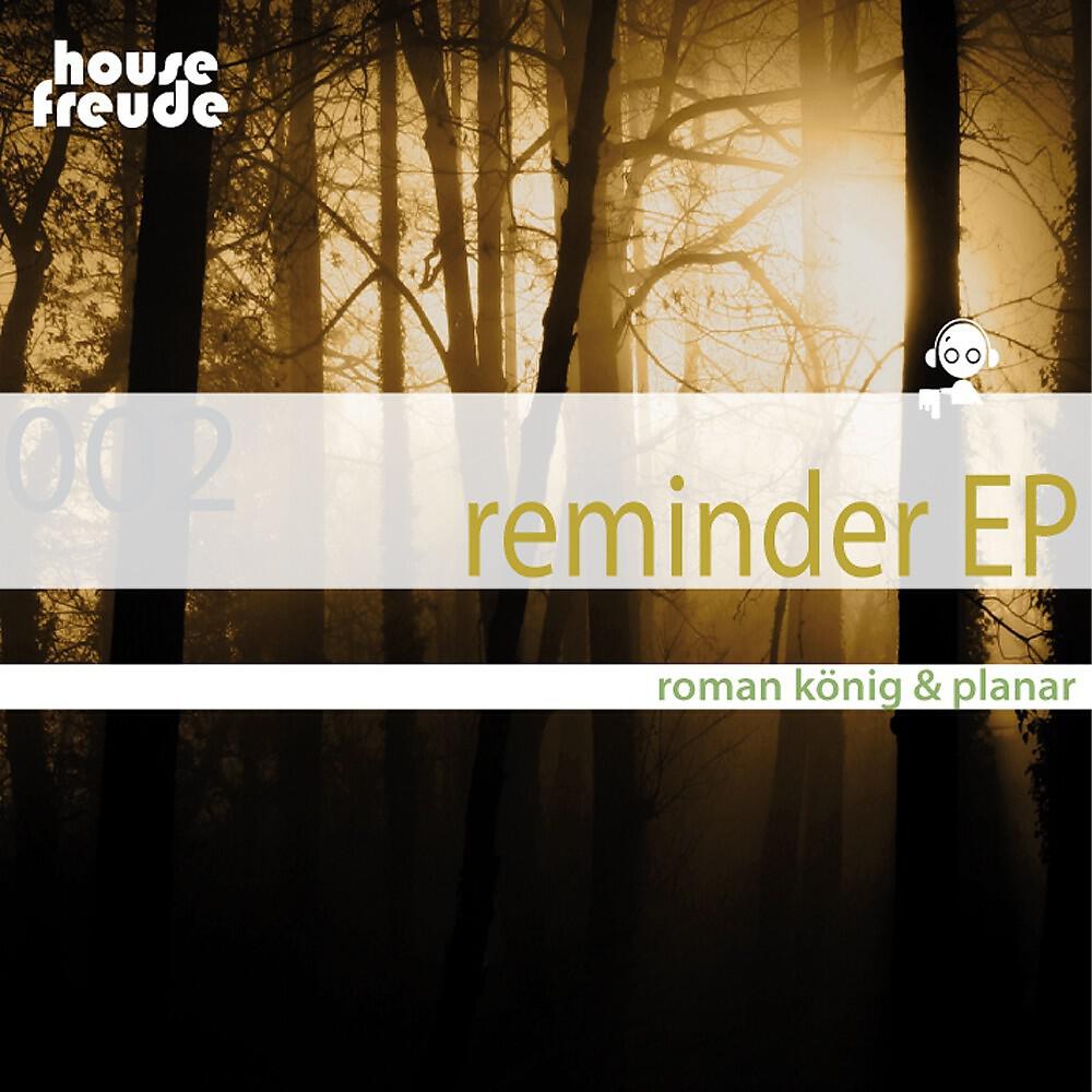 Roman König - Reminder (Original Version)