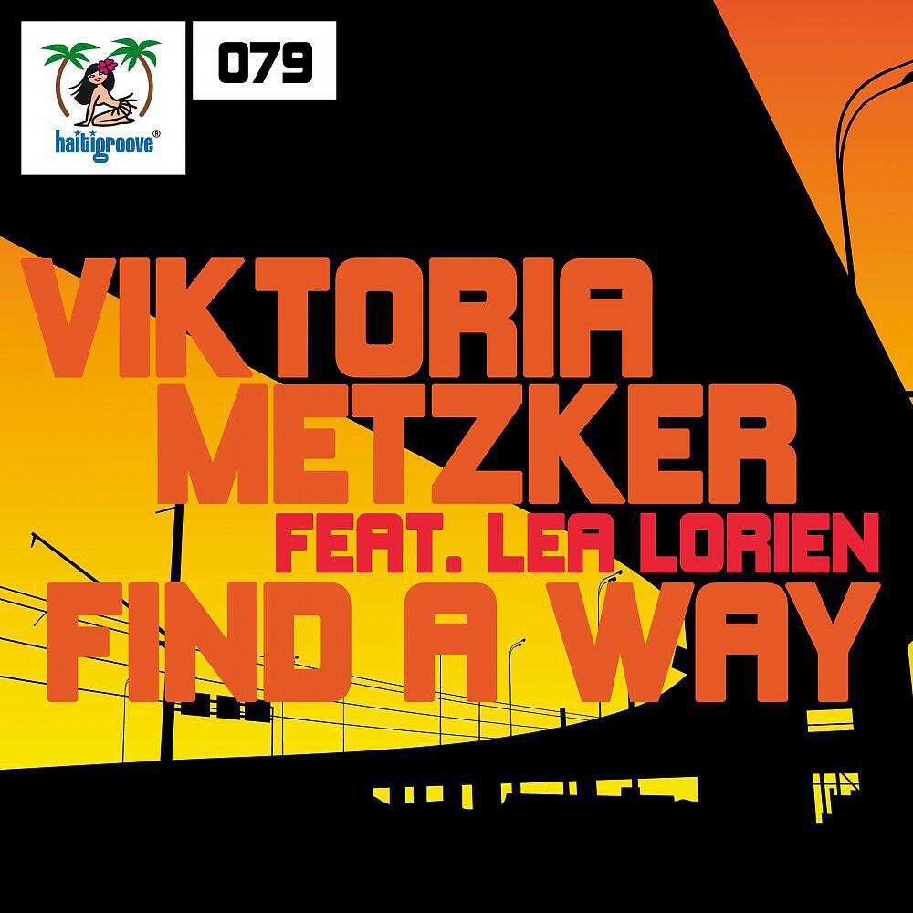 Viktoria Metzker - Find a Way (Instrumental Mix)
