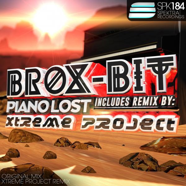 Brox-Bit - Piano Lost (Xtreme Project Remix)