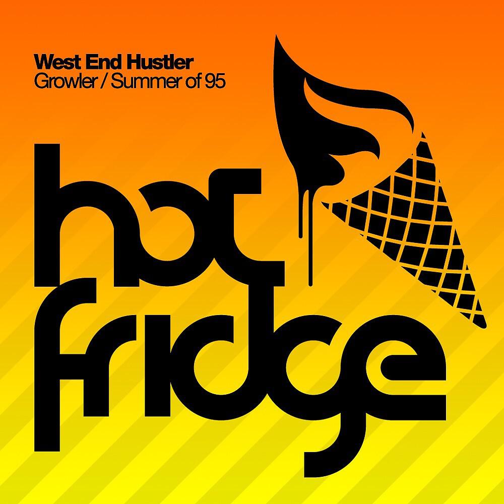 West End Hustler - Summer Of 95 (Dan McKie and ABX Mix)