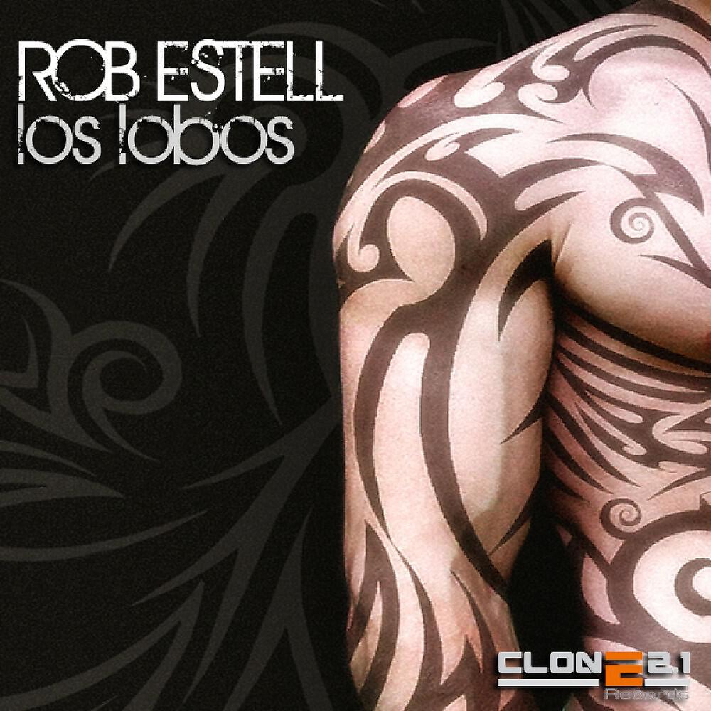Rob Estell - Los Lobos (Club Mix)