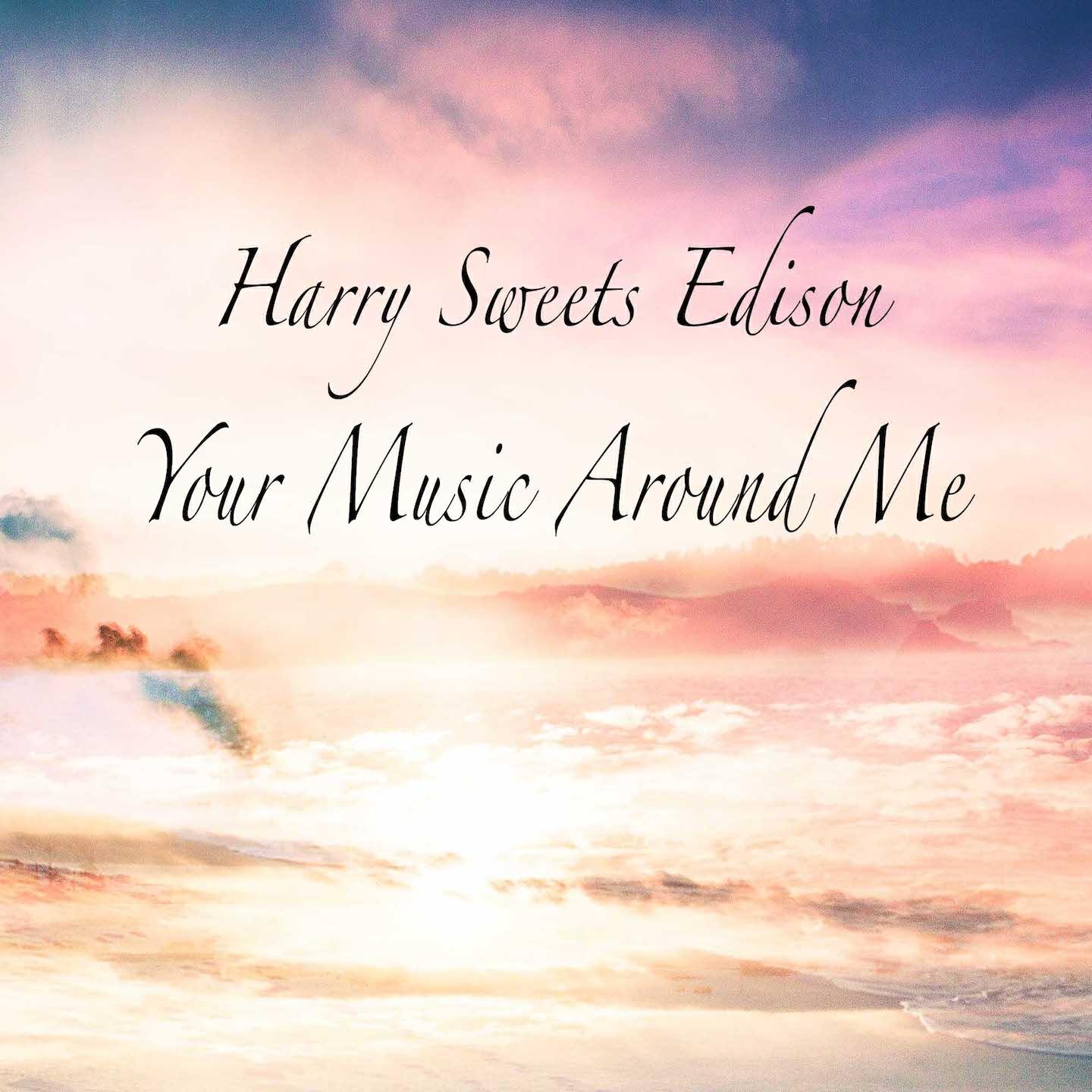 Harry Sweets Edison - Hollerin' at Watkins (Remastered)