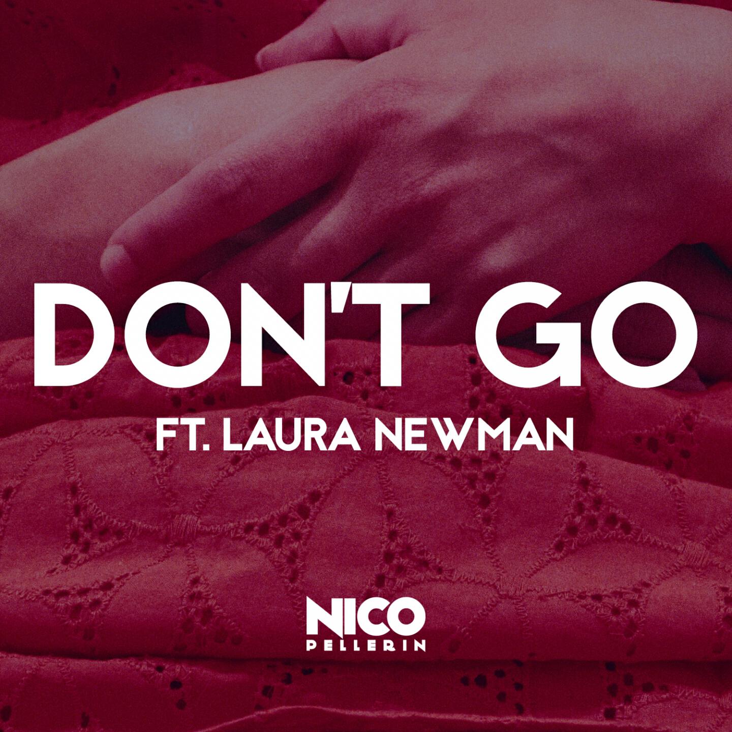 Nico Pellerin - Don't Go