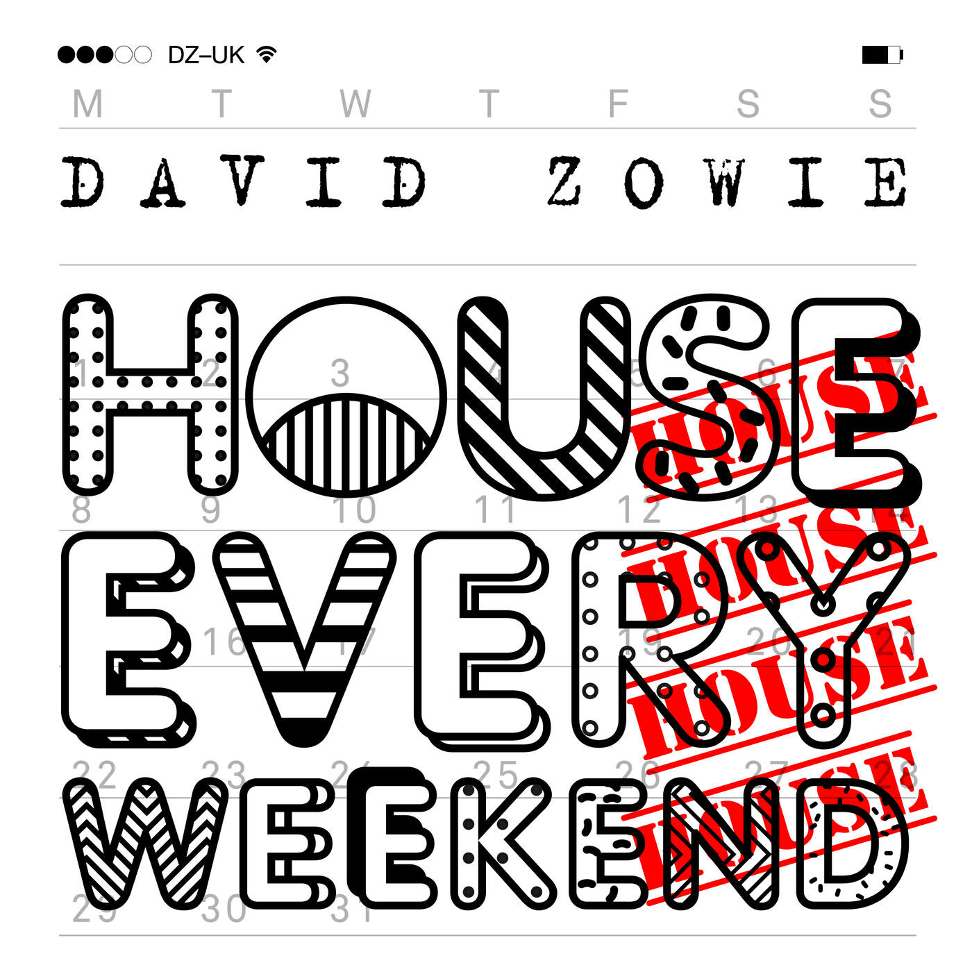 David Zowie - House Every Weekend (Radio Edit)