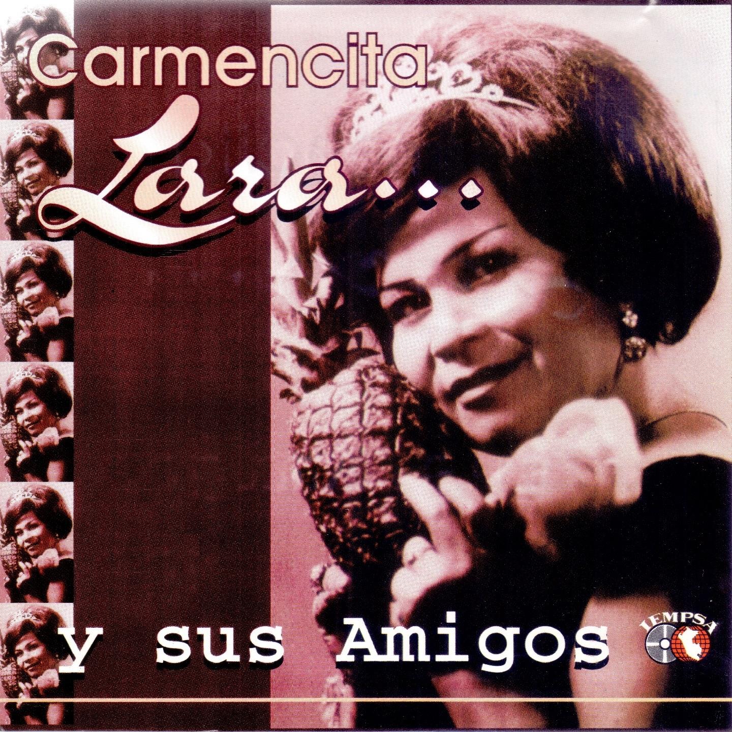 Carmencita Lara - Me Duele el Corazón