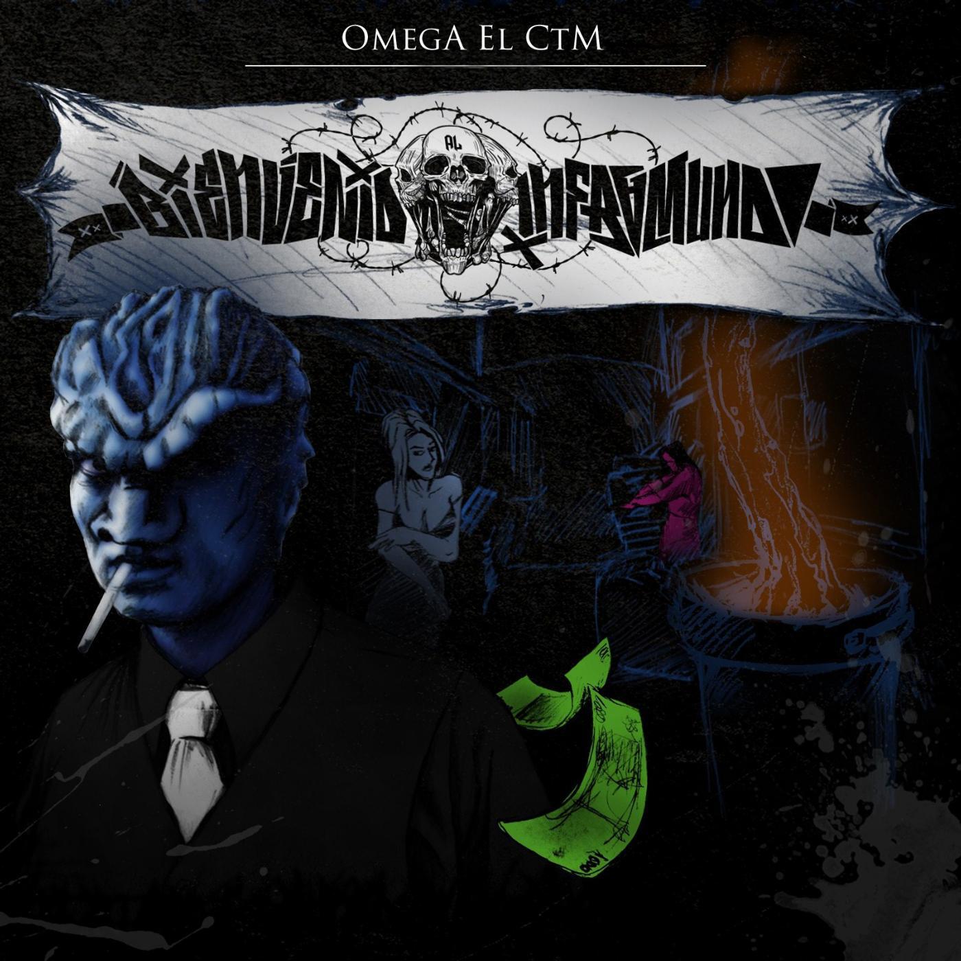 Omega El Ctm - Inframundo