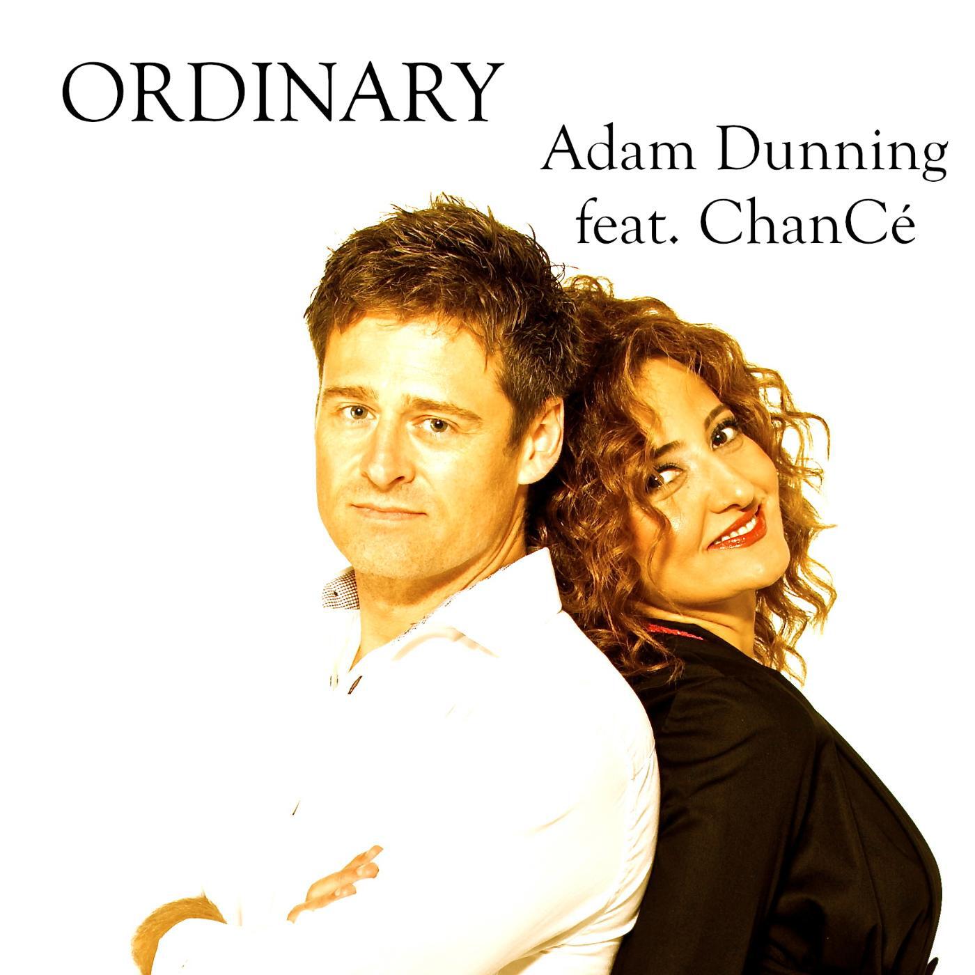 Adam Dunning - Ordinary (feat. ChanCé)