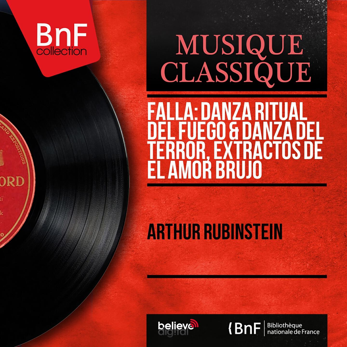 Arthur Rubinstein - El Amor Brujo: No. 8, Danza Ritual del Fuego (Arranged by Arthur Rubinstein)