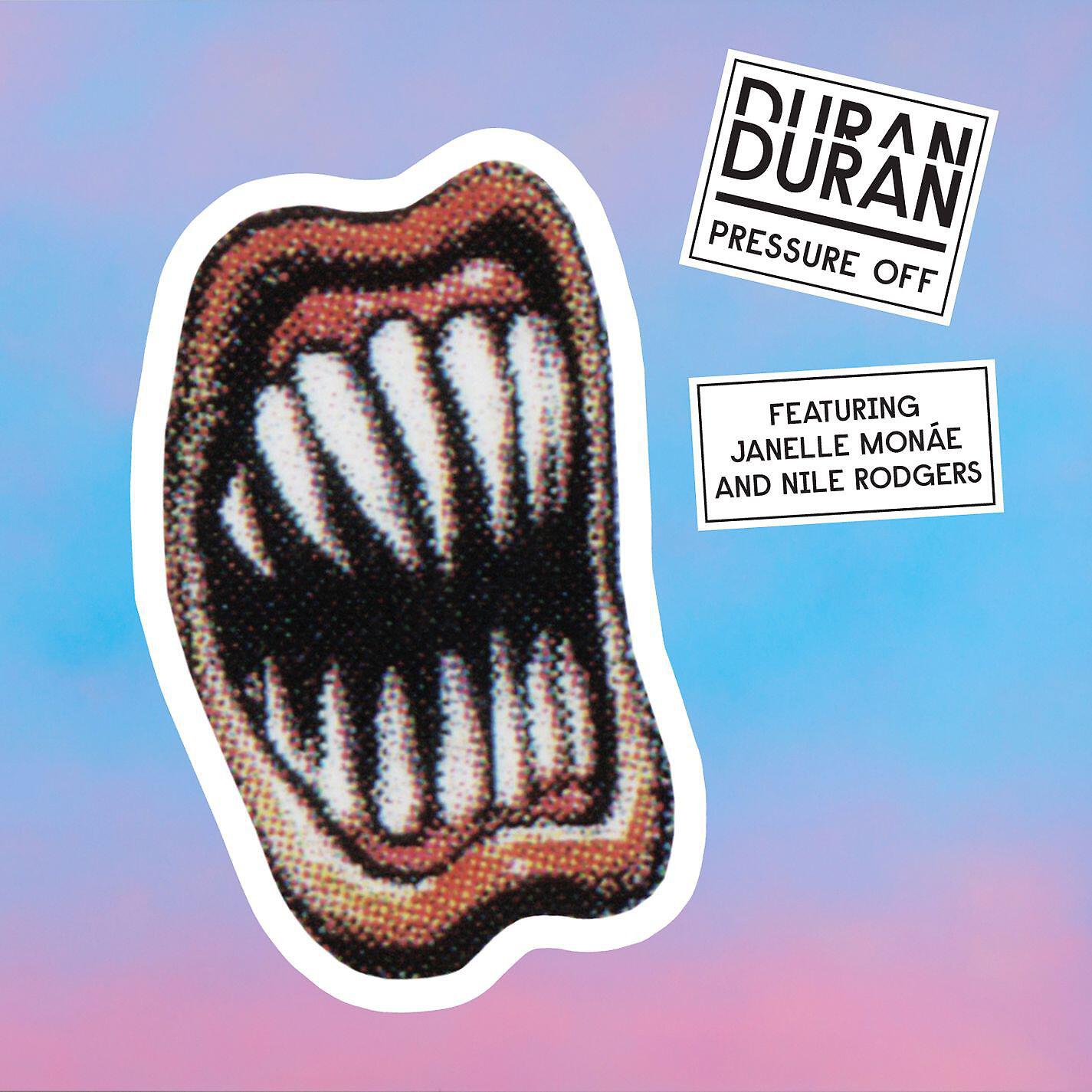 Duran Duran - Pressure Off (feat. Janelle Monae and Nile Rodgers)