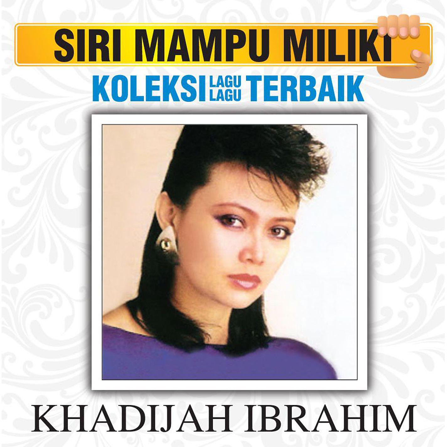 Khadijah Ibrahim - Mengapa Aku Disalahkan