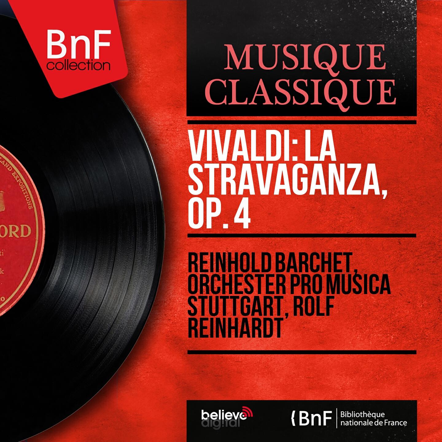 Reinhold Barchet - La stravaganza, Op. 4, Violin Concerto No. 9 in F Major, RV 284: III. Allegro