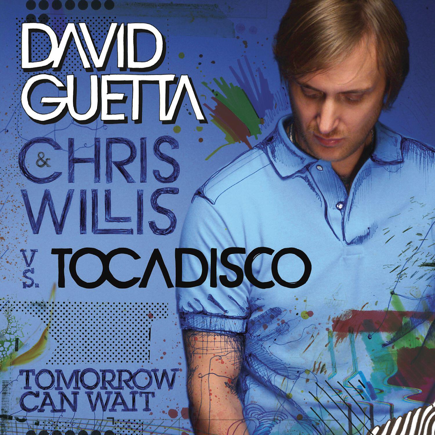 David Guetta - Tomorrow can wait (Tocadisco EvilMix)
