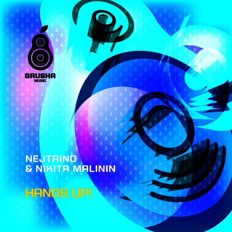 DJ Nejtrino & Nikita Malinin - Hands Up! (Viento & Mutti Radio Mix)