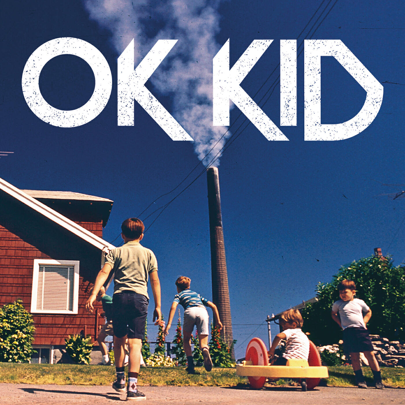 OK KID - Am Ende