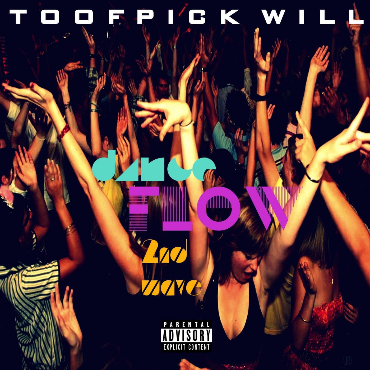 Toofpick Will - Wassup (feat. Darius Laird & T.Swagg)