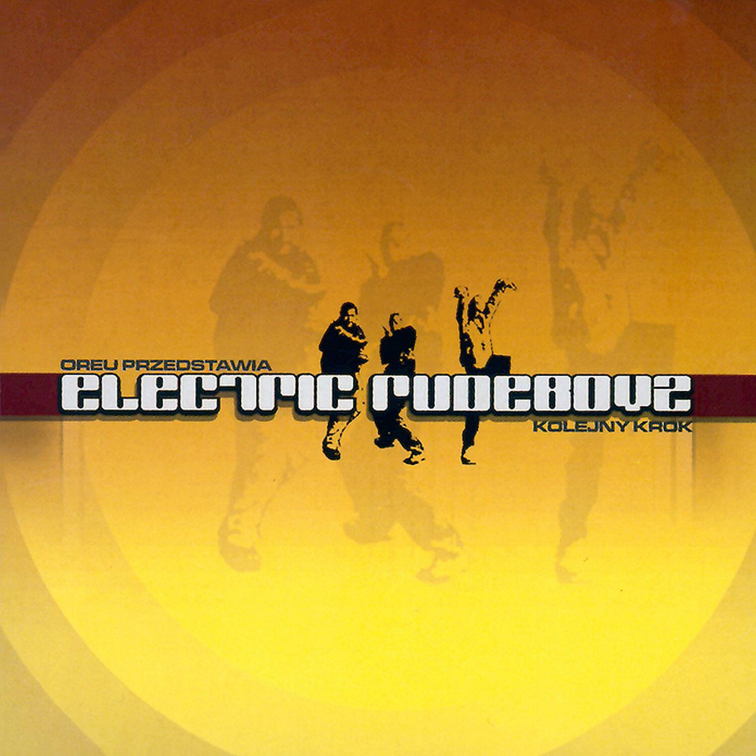 Electric Rudeboyz - U Nas Gra Electro