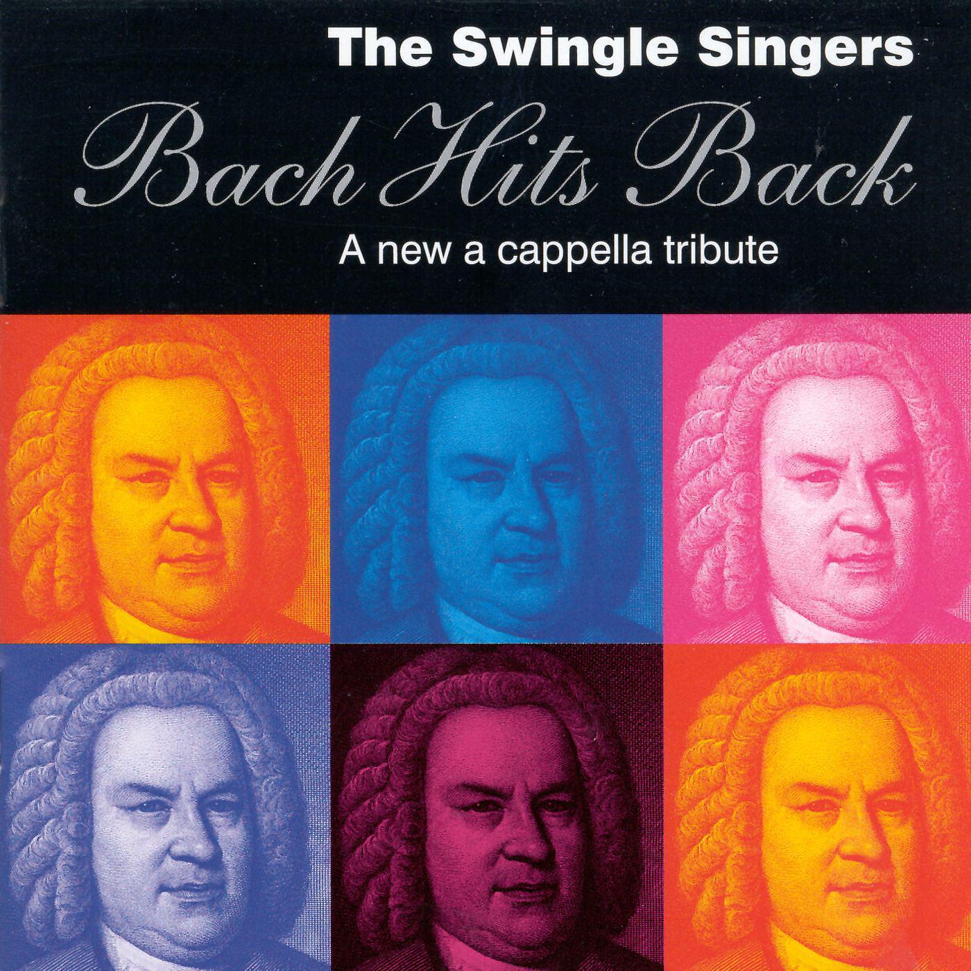 The Swingle Singers - Orchestral Suite No. 2 in B Minor, BWV 1067: VII. Badinerie