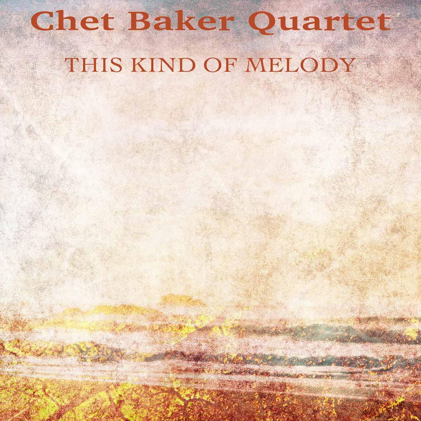 Chet Baker Quartet - Band Aid (Remastered)