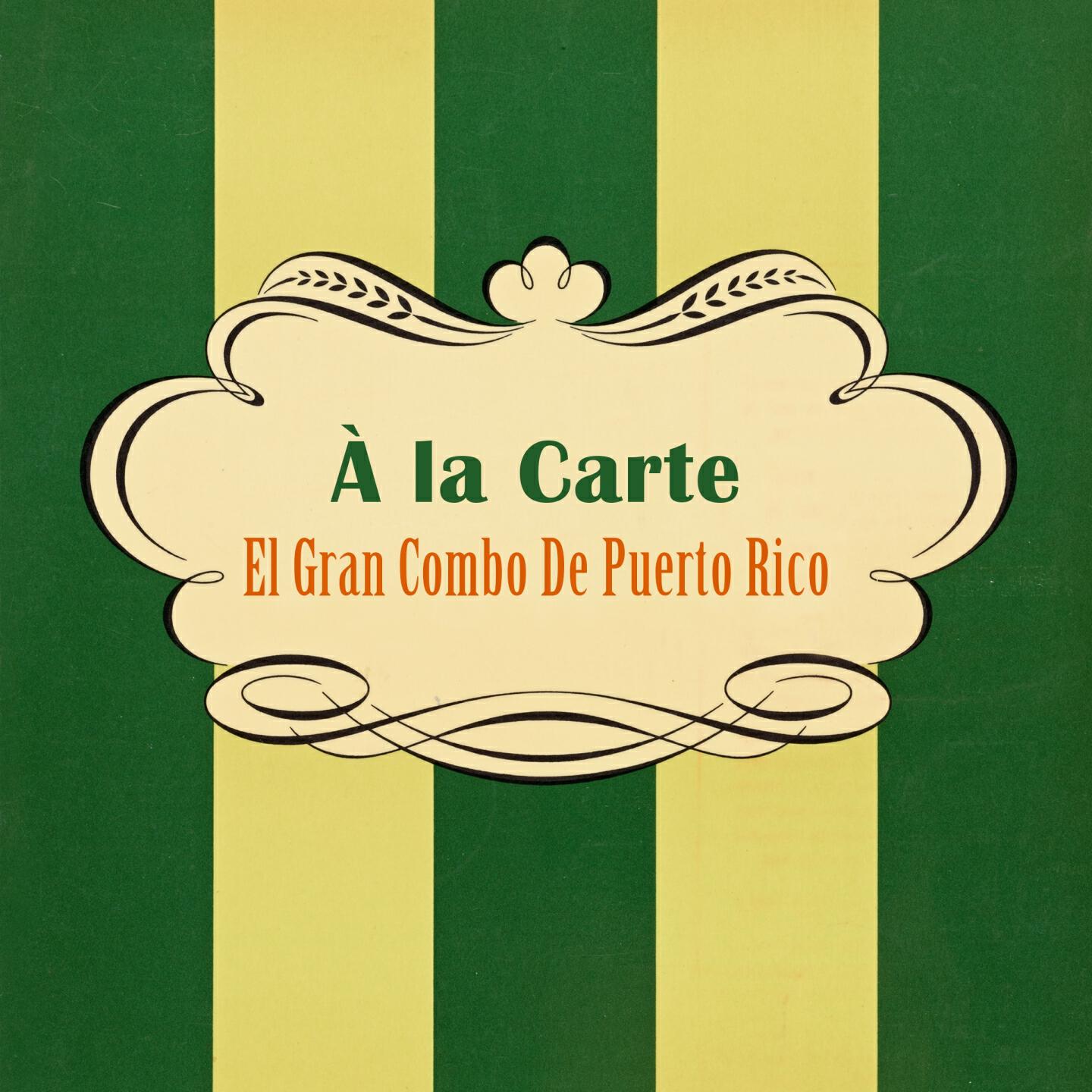 El Gran Combo De Puerto Rico - Cosas De Le Vida