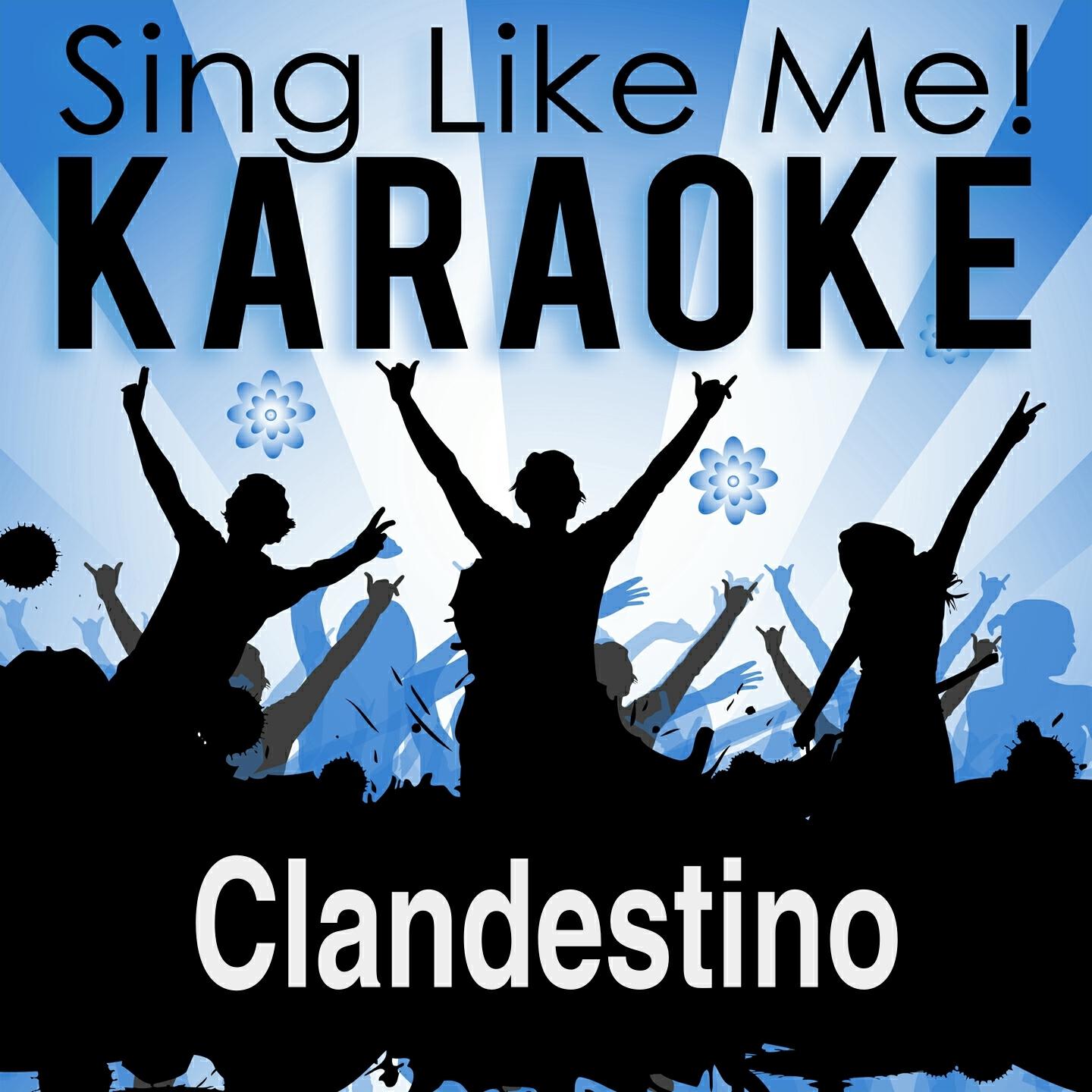 La-Le-Lu - Clandestino (Karaoke Version) (Originally Performed By Manu Chao)