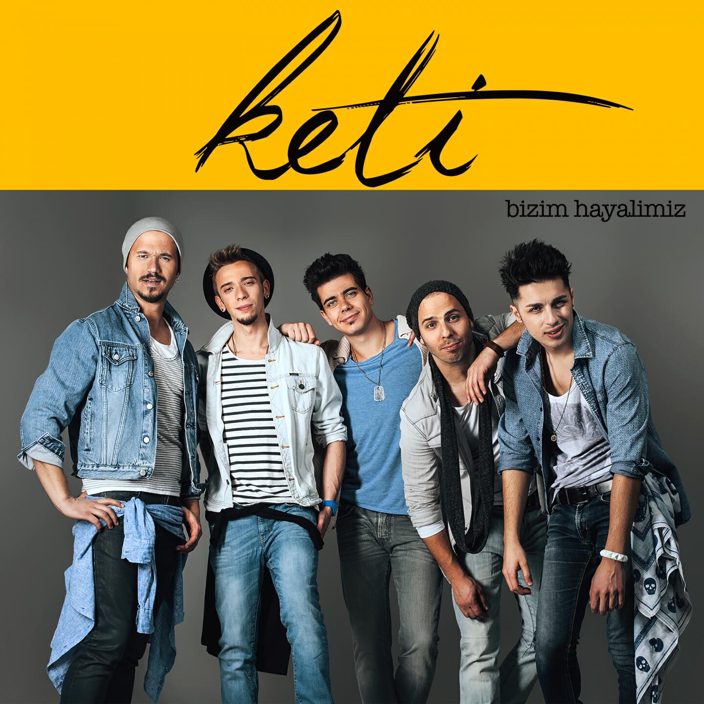 Keti - Bizim Hayalimiz