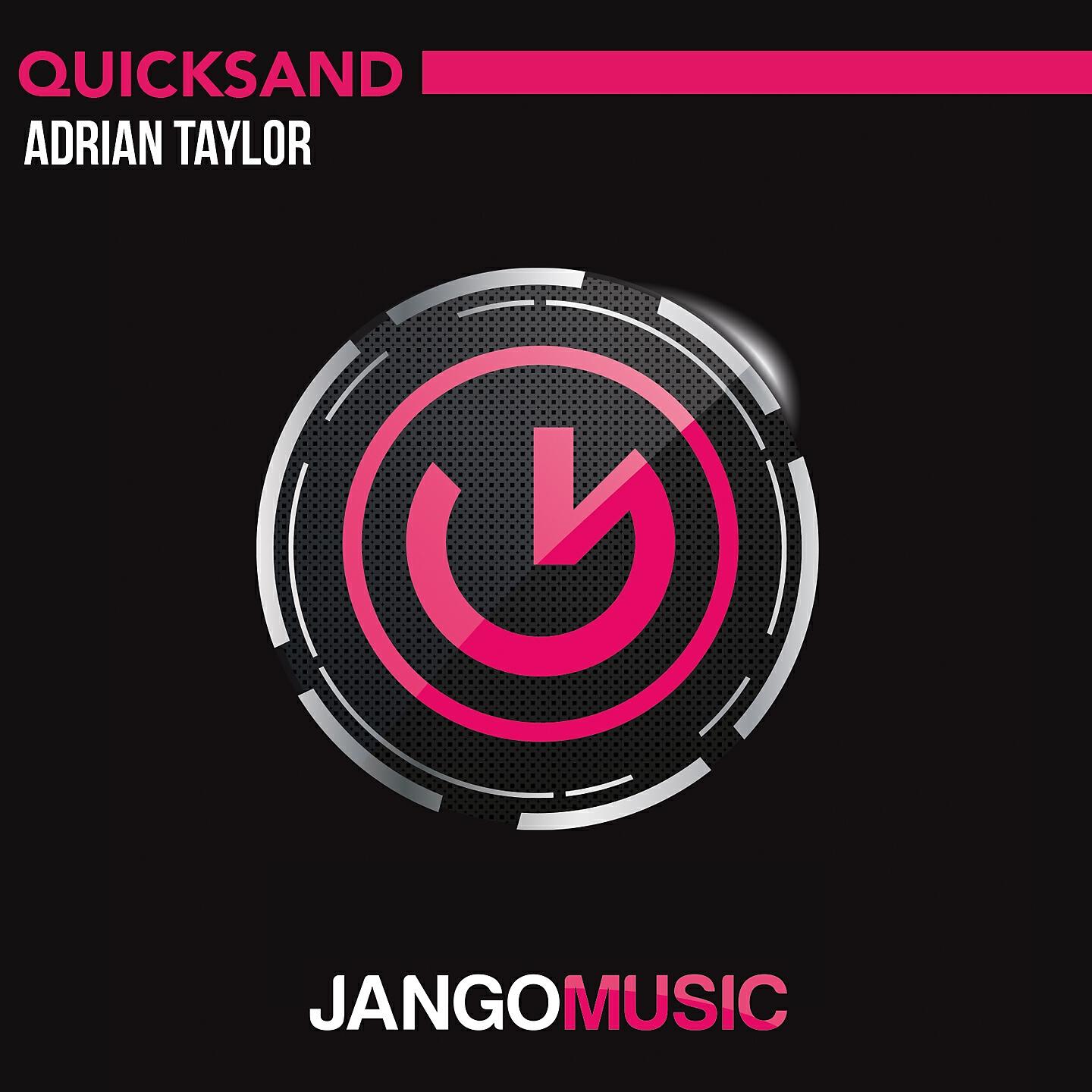 Adrian Taylor - Quicksand