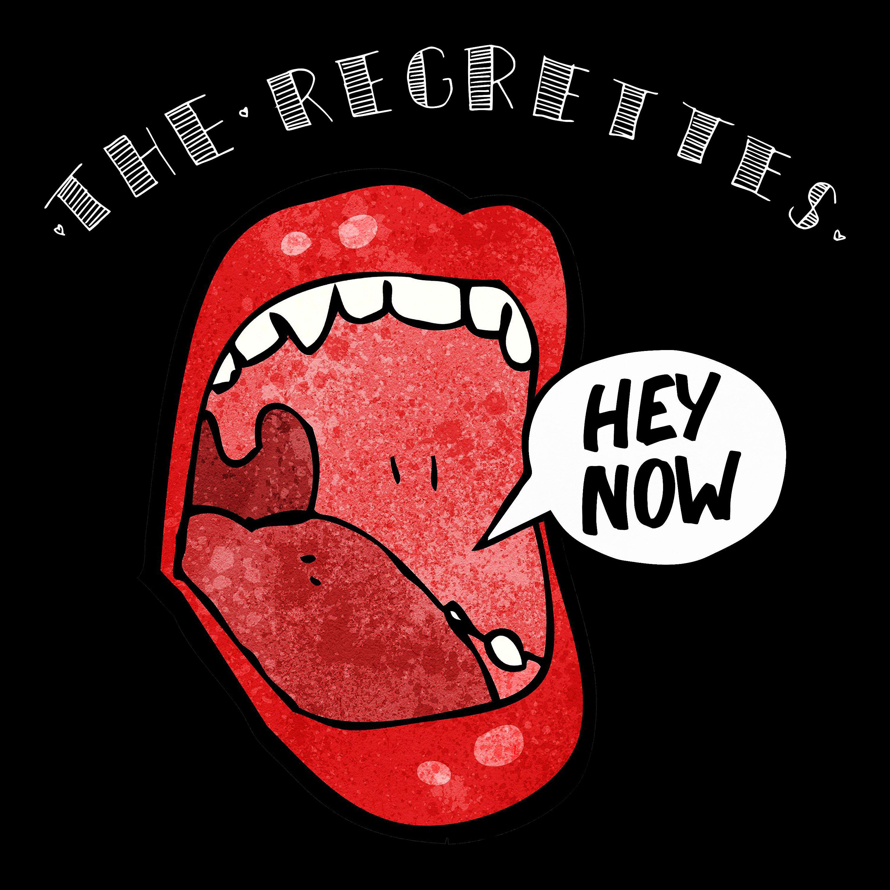 The Regrettes - Hey Now