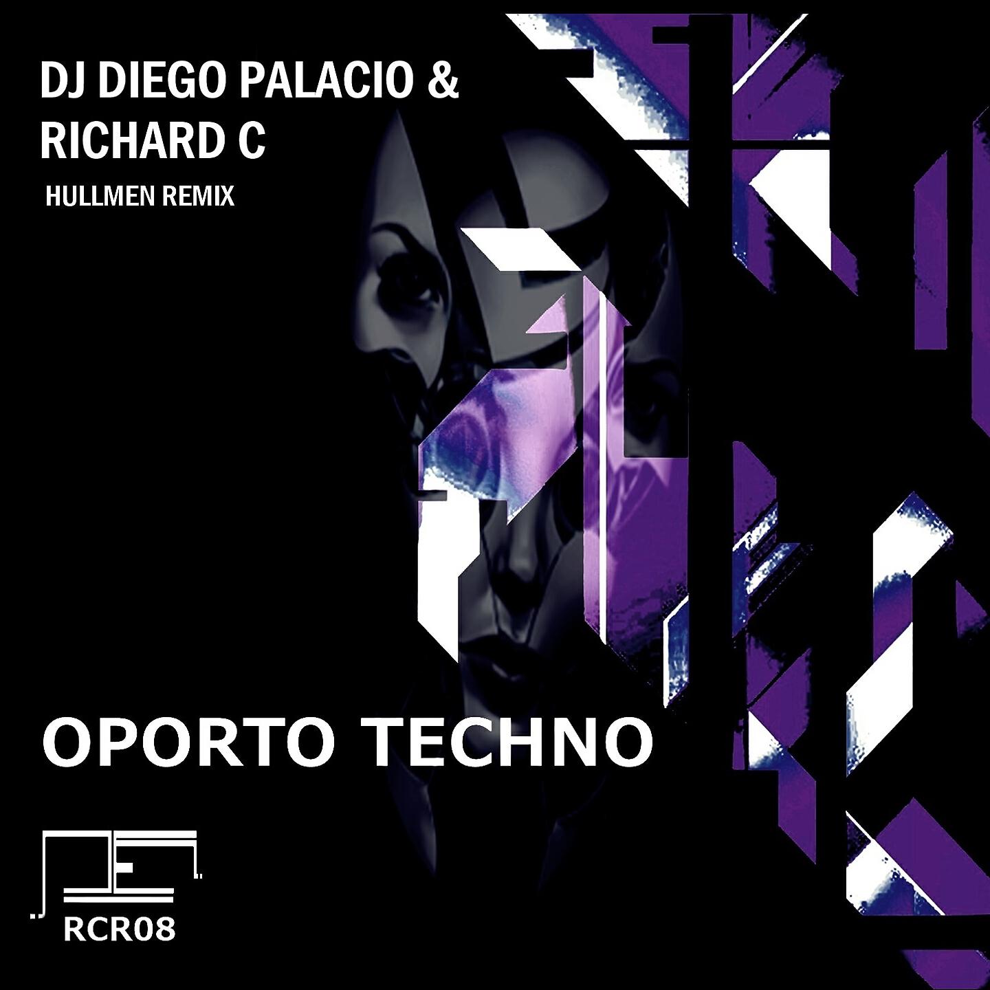 DJ Diego Palacio - Oporto Techno