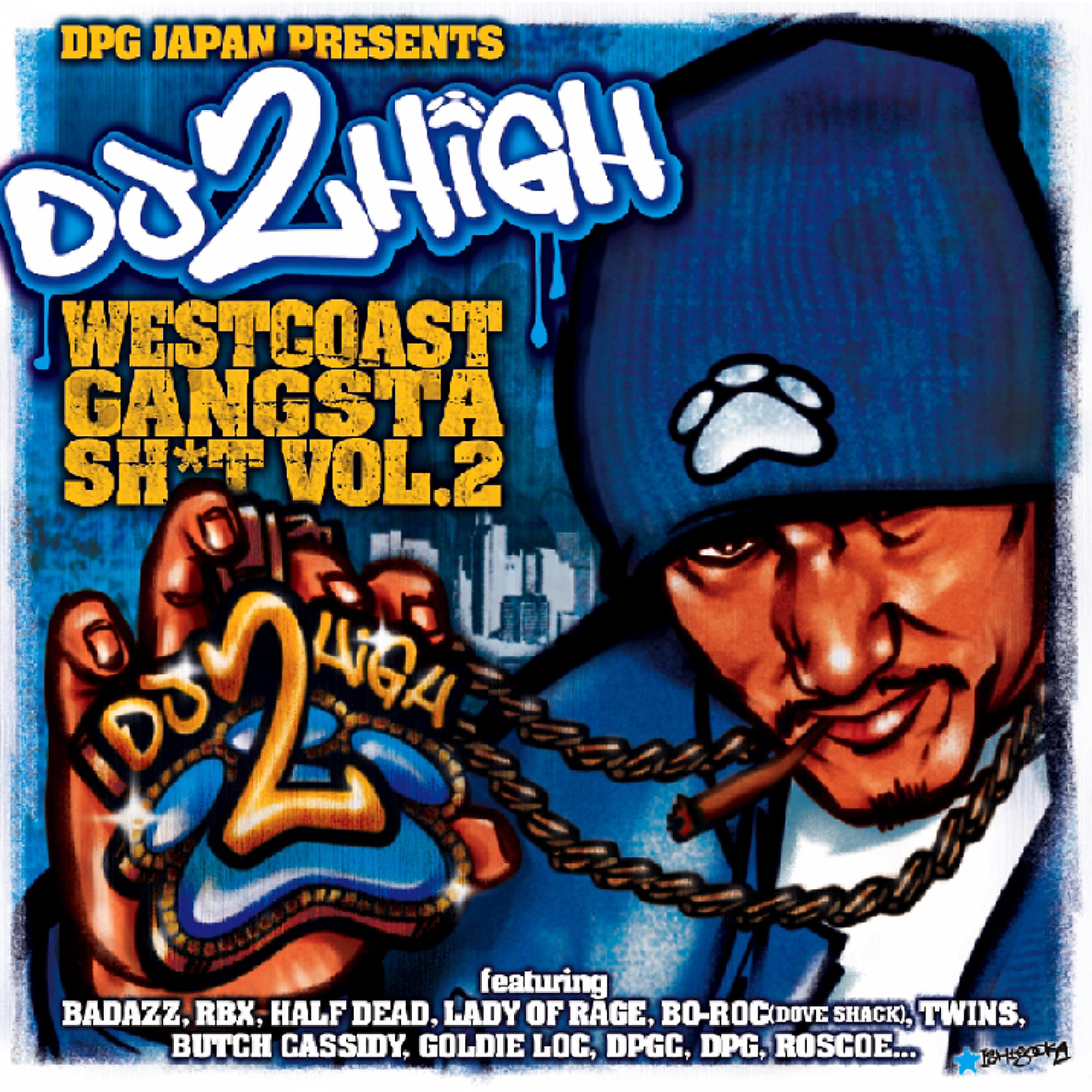 DJ 2High - So G'd Up (feat. Bad Azz)