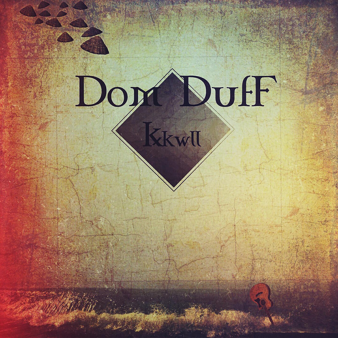Dom DufF - Kael k'kwll