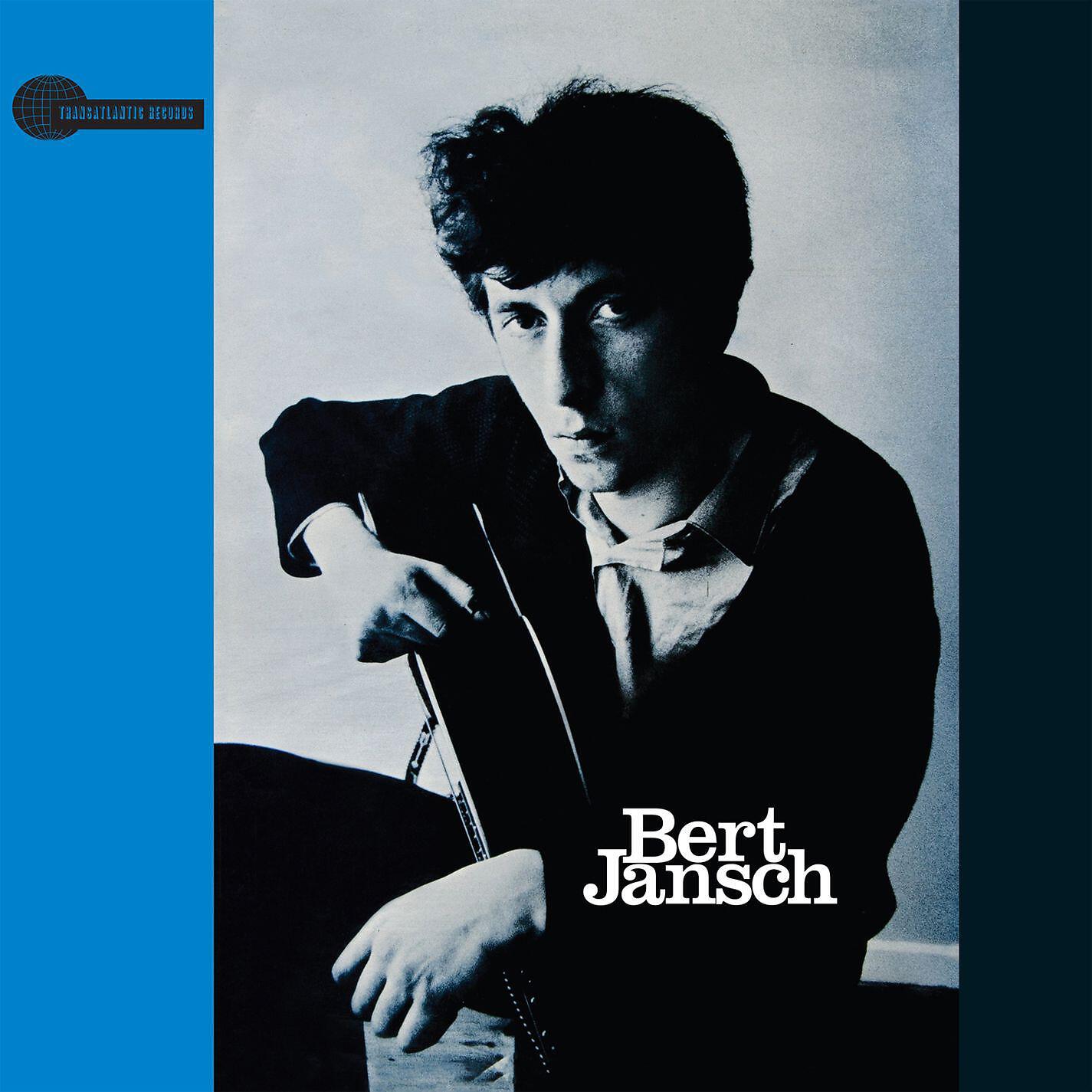 Bert Jansch - Strolling Down the Highway (2015 Remaster)