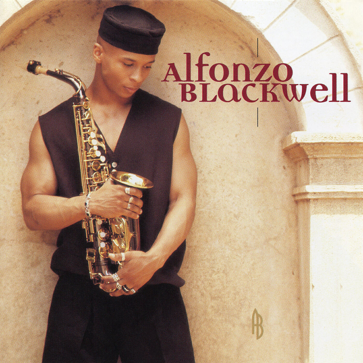 Alfonzo Blackwell - Anything Worth Having