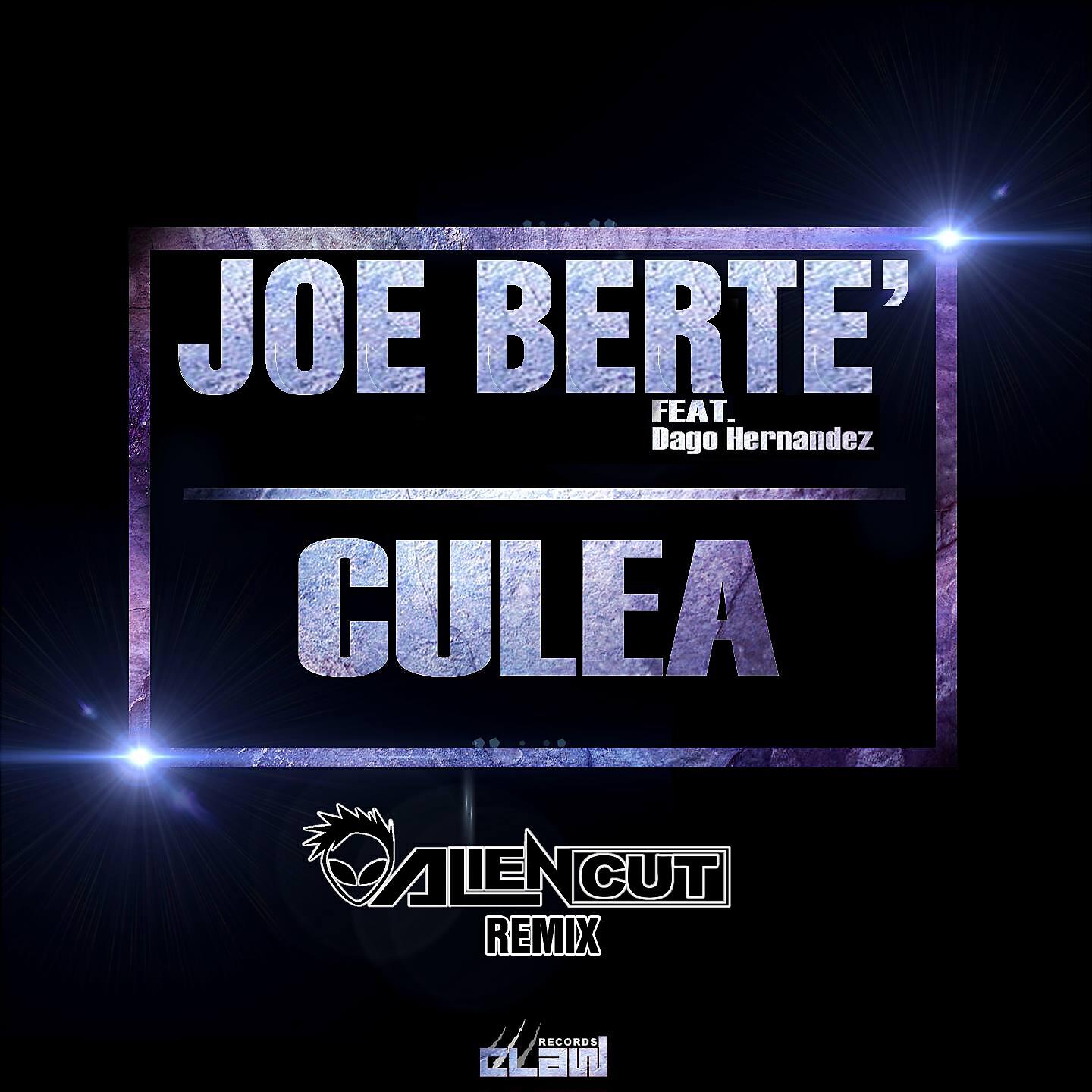 Joe Berte' - Culea (Alien Cut Radio Edit Remix)