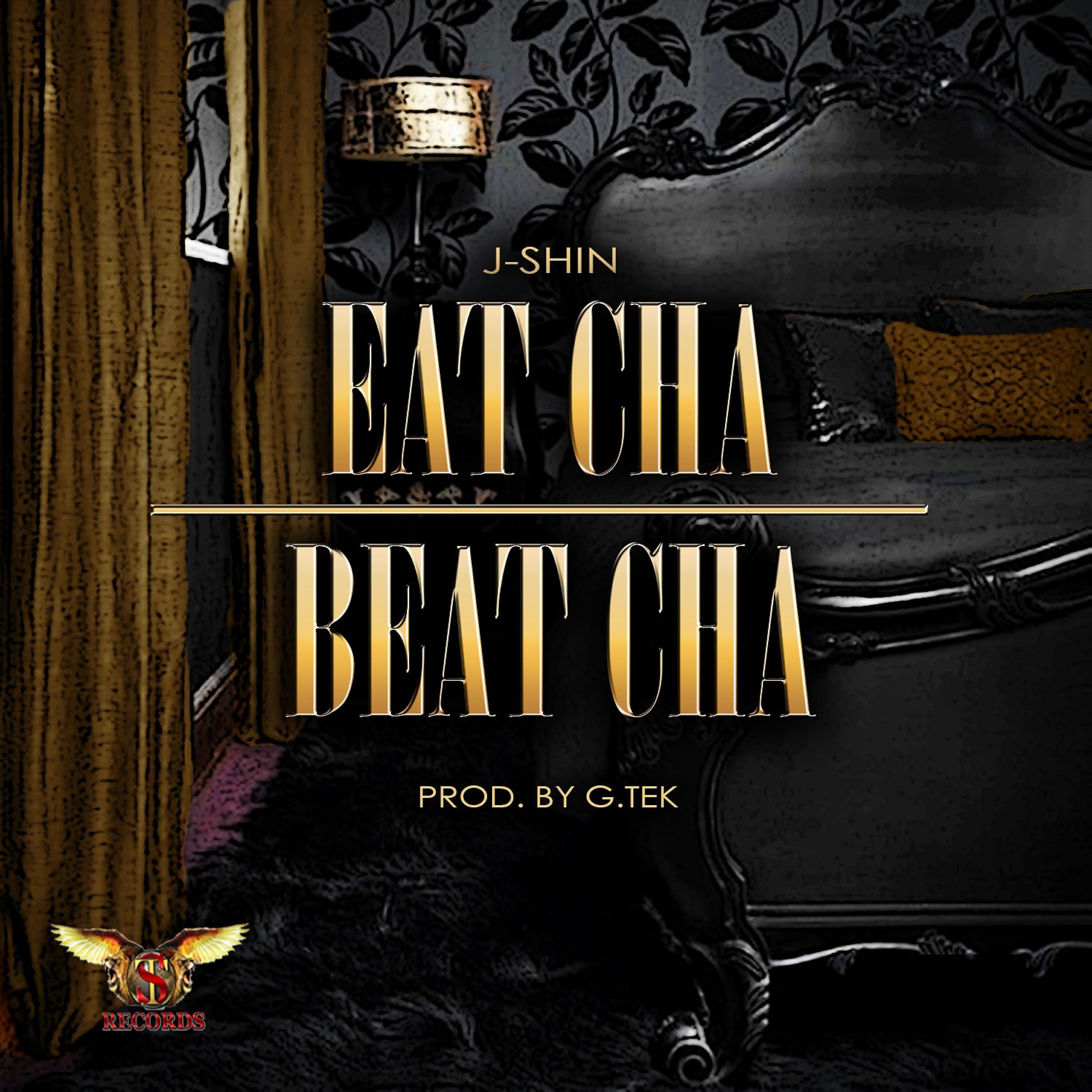J-Shin - Eat Cha Beat Cha