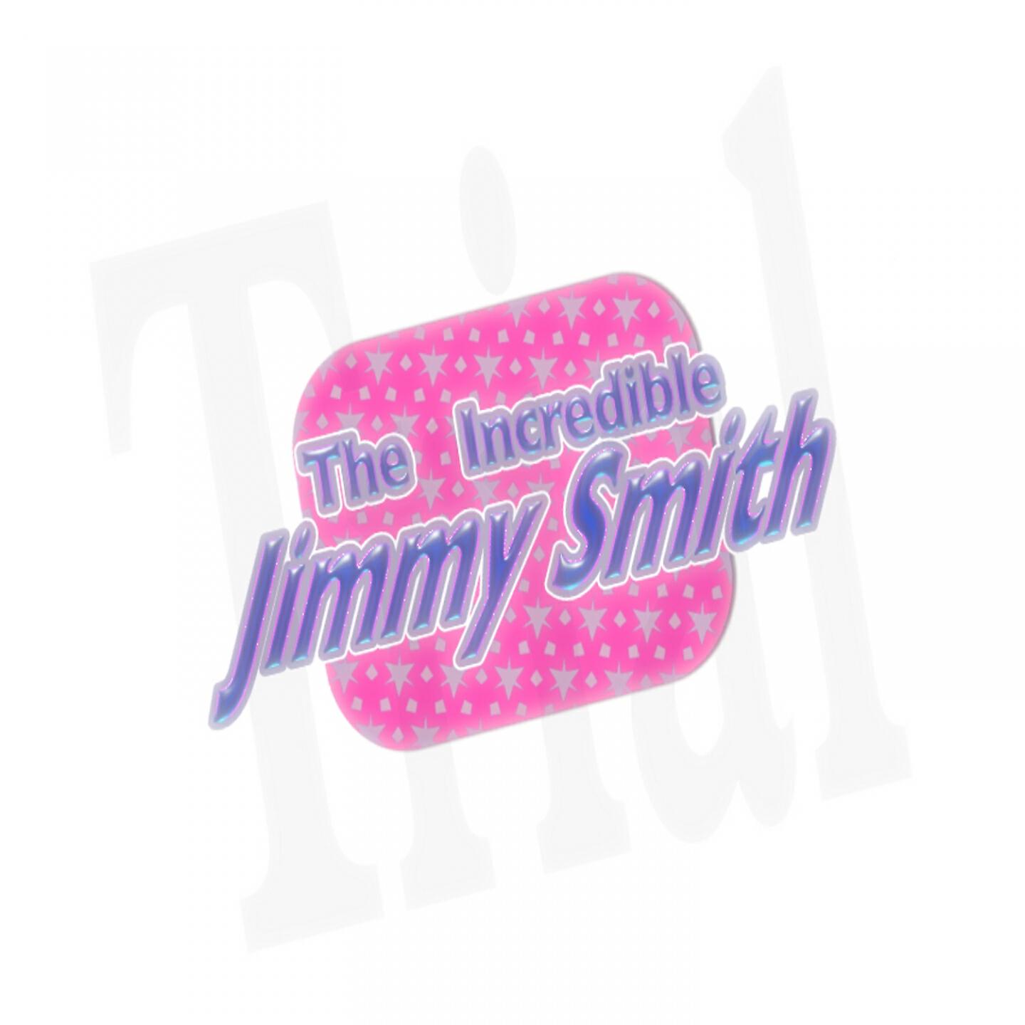 Jimmy Smith - Slightly Monkish
