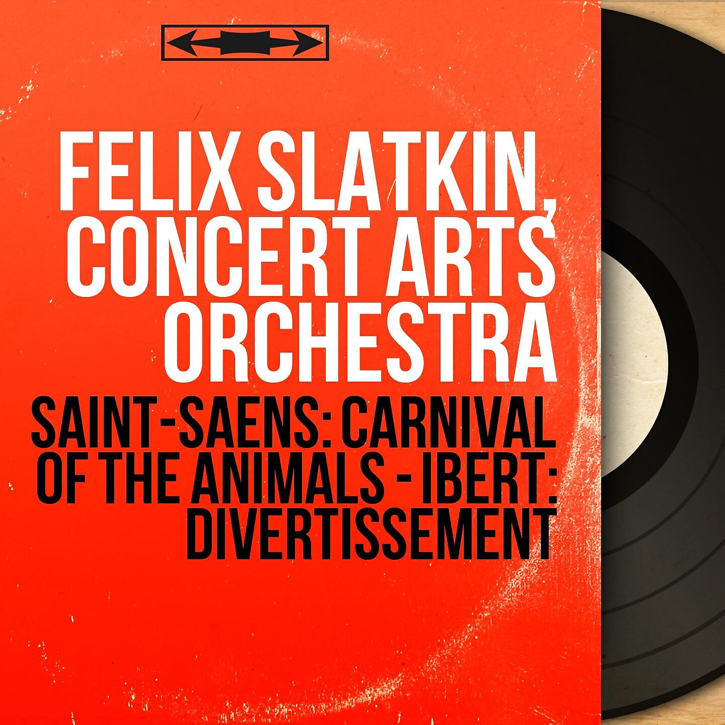 Felix Slatkin - The Carnival of the Animals: Aquarium