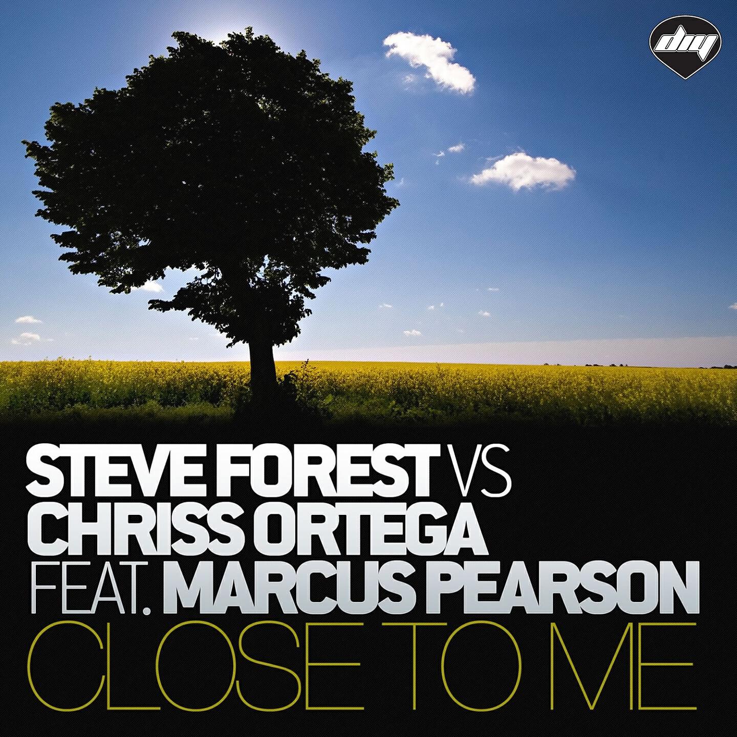 Steve Forest - Close To Me (Gio Di Leva vs Christian Cheval Mix) (Steve Forest Vs Chriss Ortega)